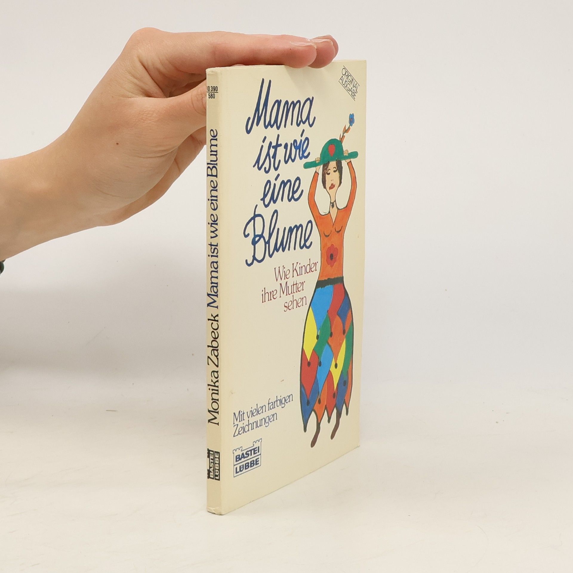 Monika Zabeck Mama ist wie eine Blume
