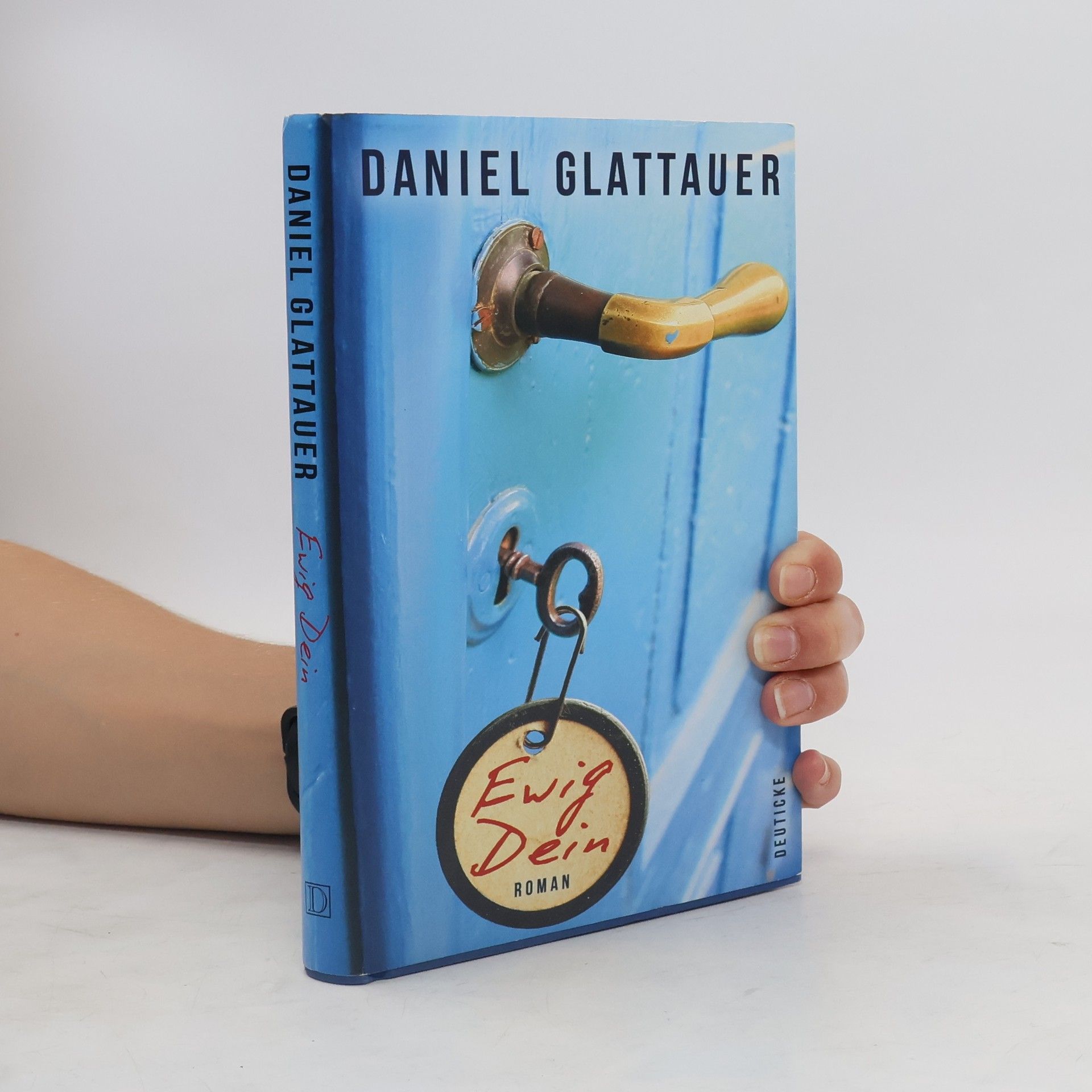 Daniel Glattauer Ewig Dein