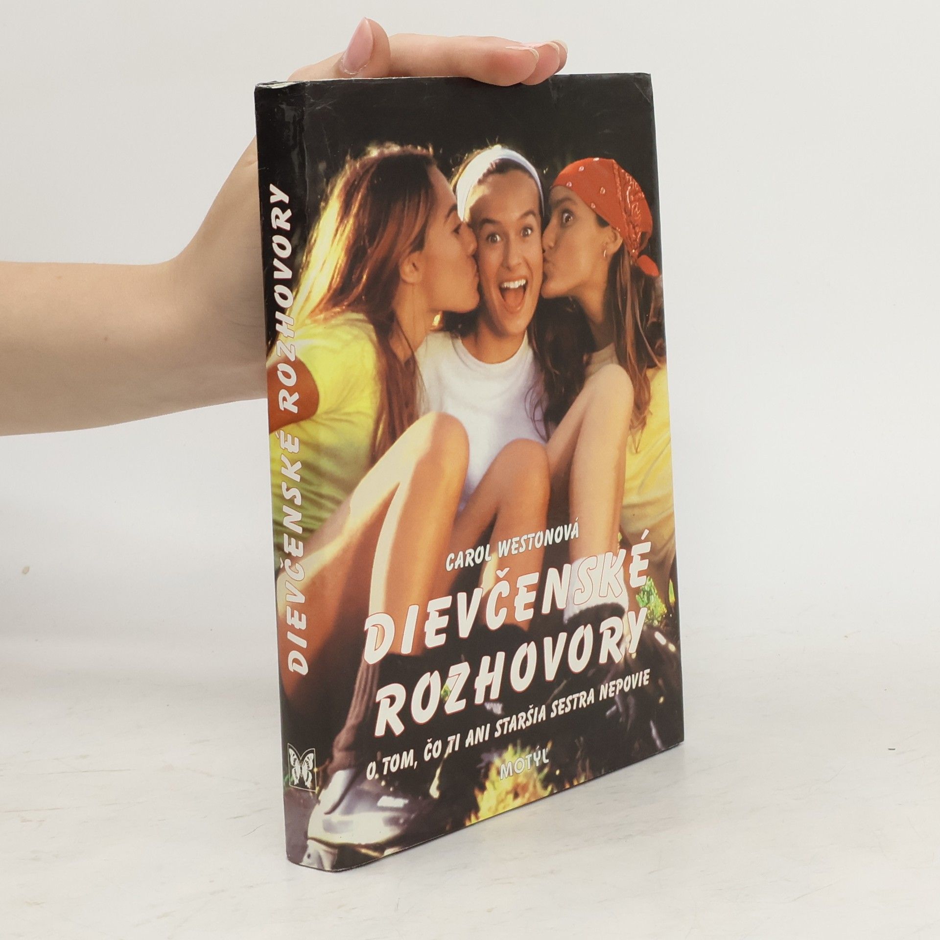 Carol Weston Dievčenské rozhovory