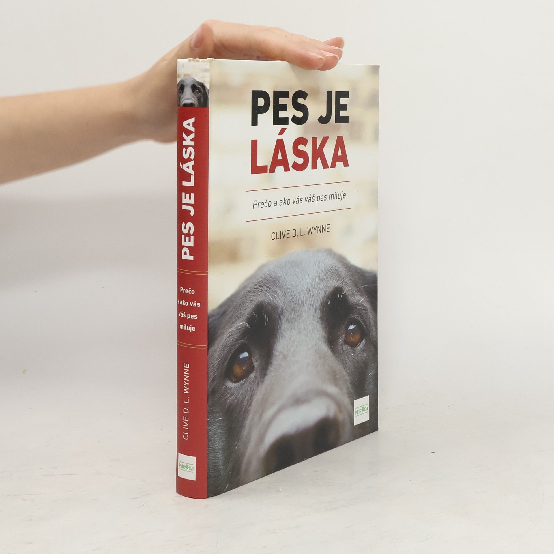 Clive D. L. Wynne Pes je láska
