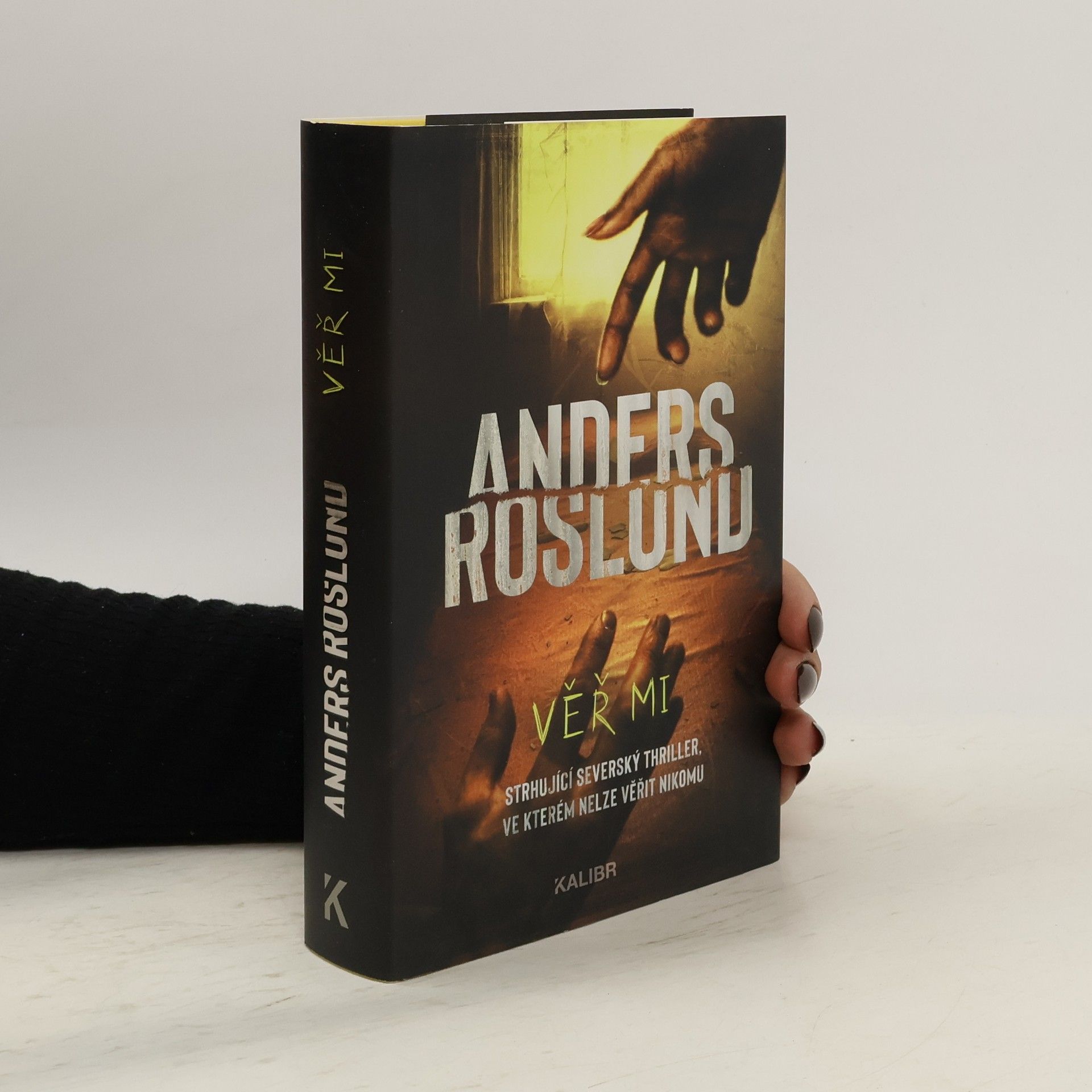 Anders Roslund Věř mi