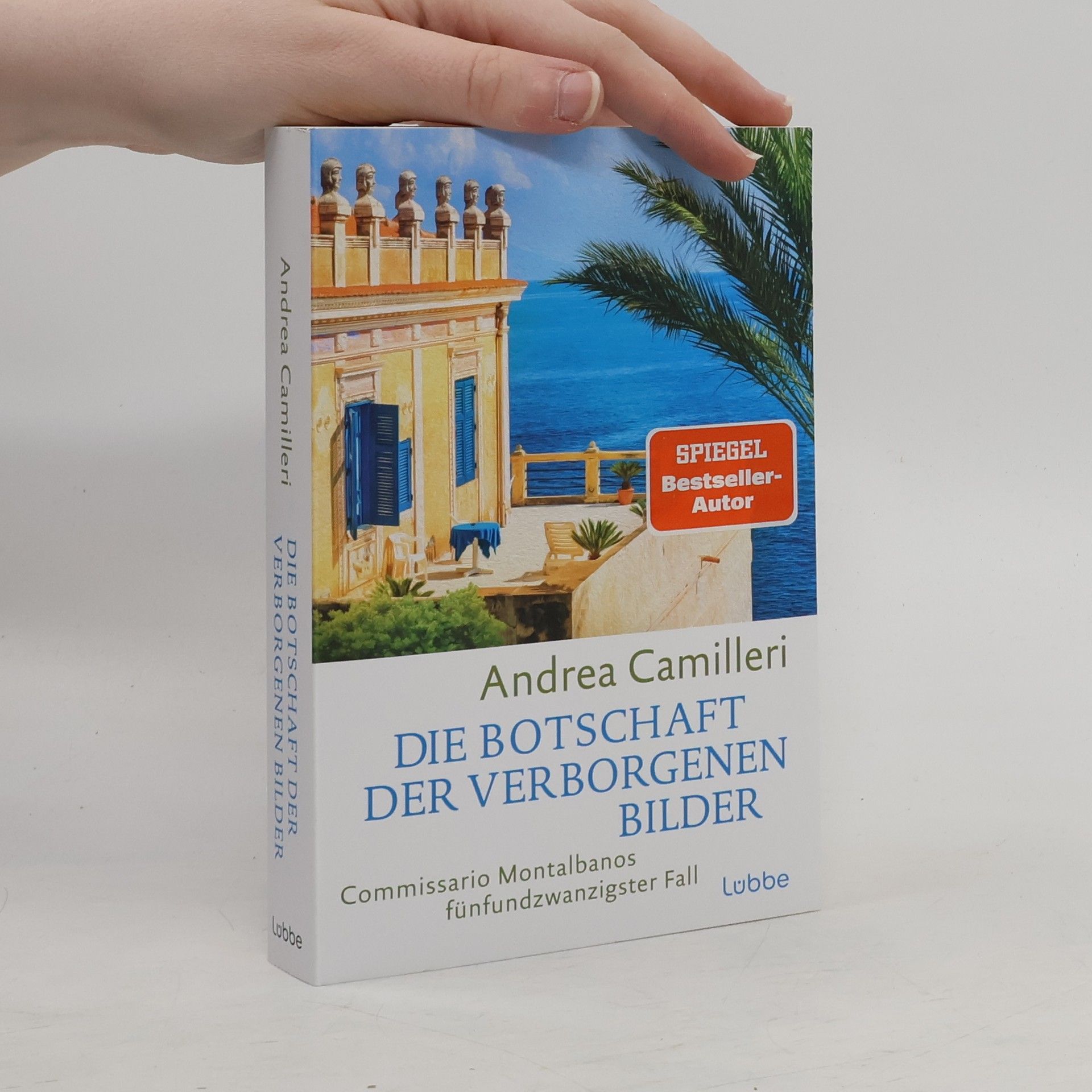 Andrea Camilleri Die Botschaft der verborgenen Bilder