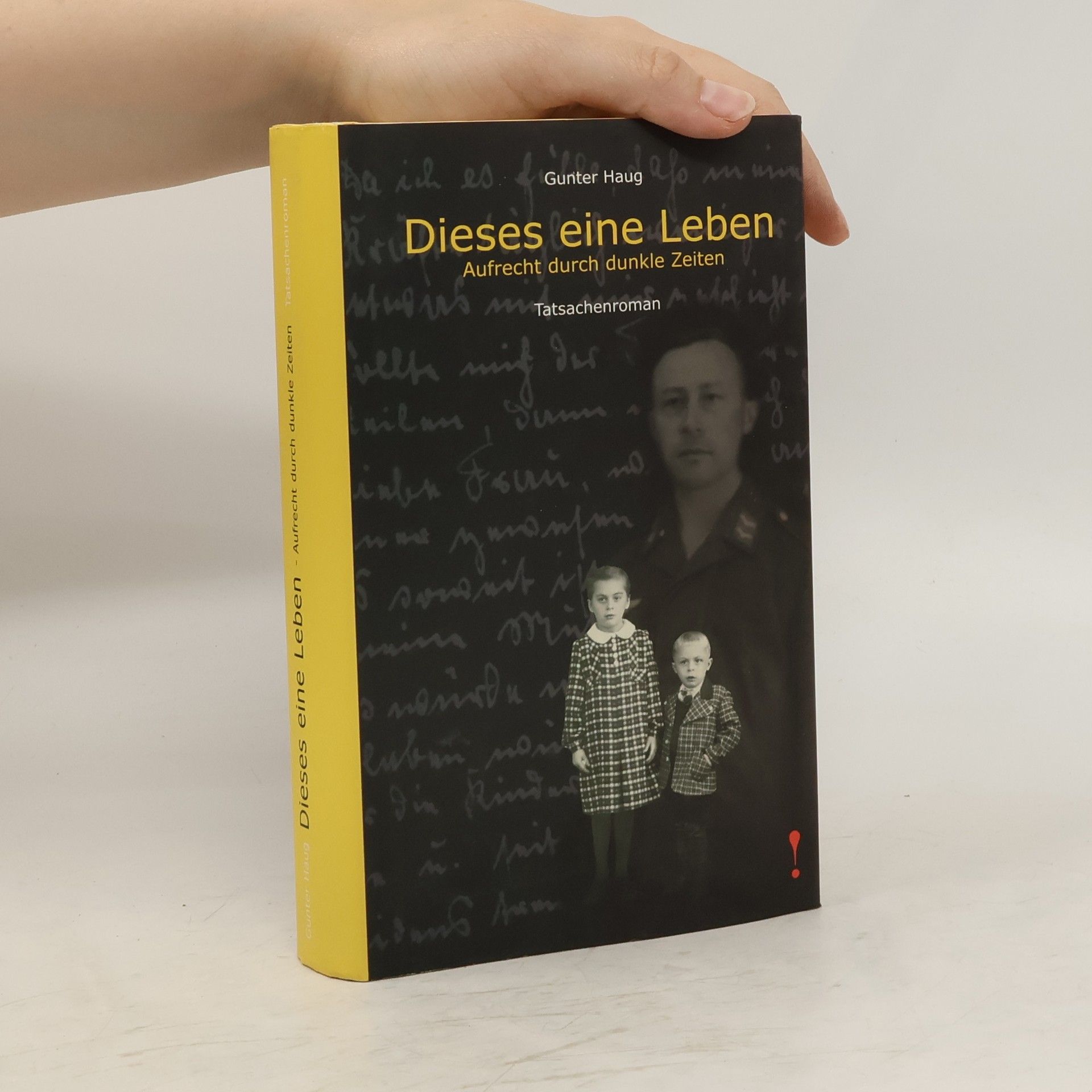 Gunter Haug Dieses eine Leben