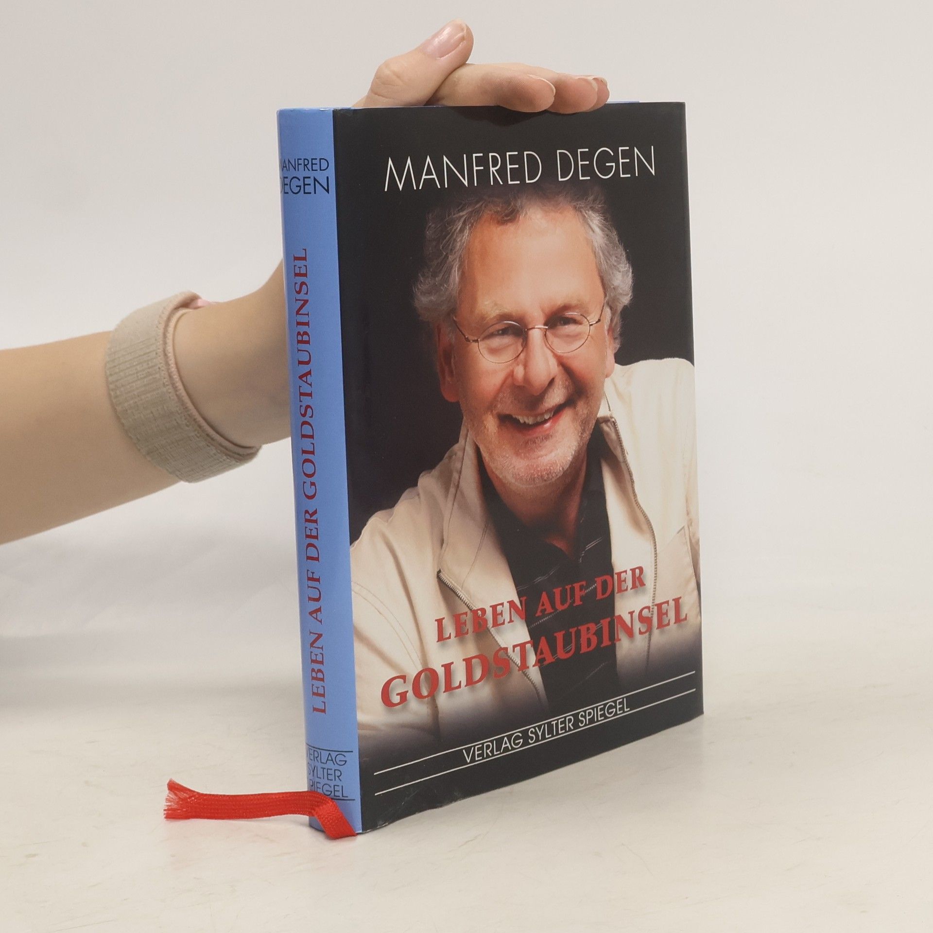 Manfred Degen Leben auf der Goldstaubinsel