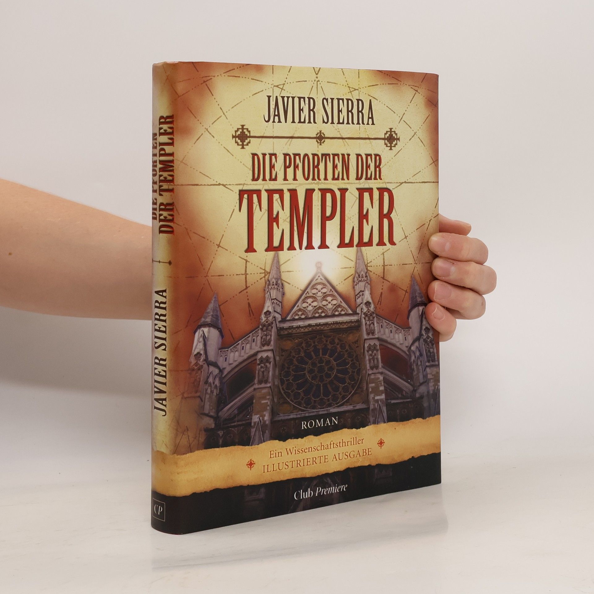 Javier Sierra Die Pforten der Templer