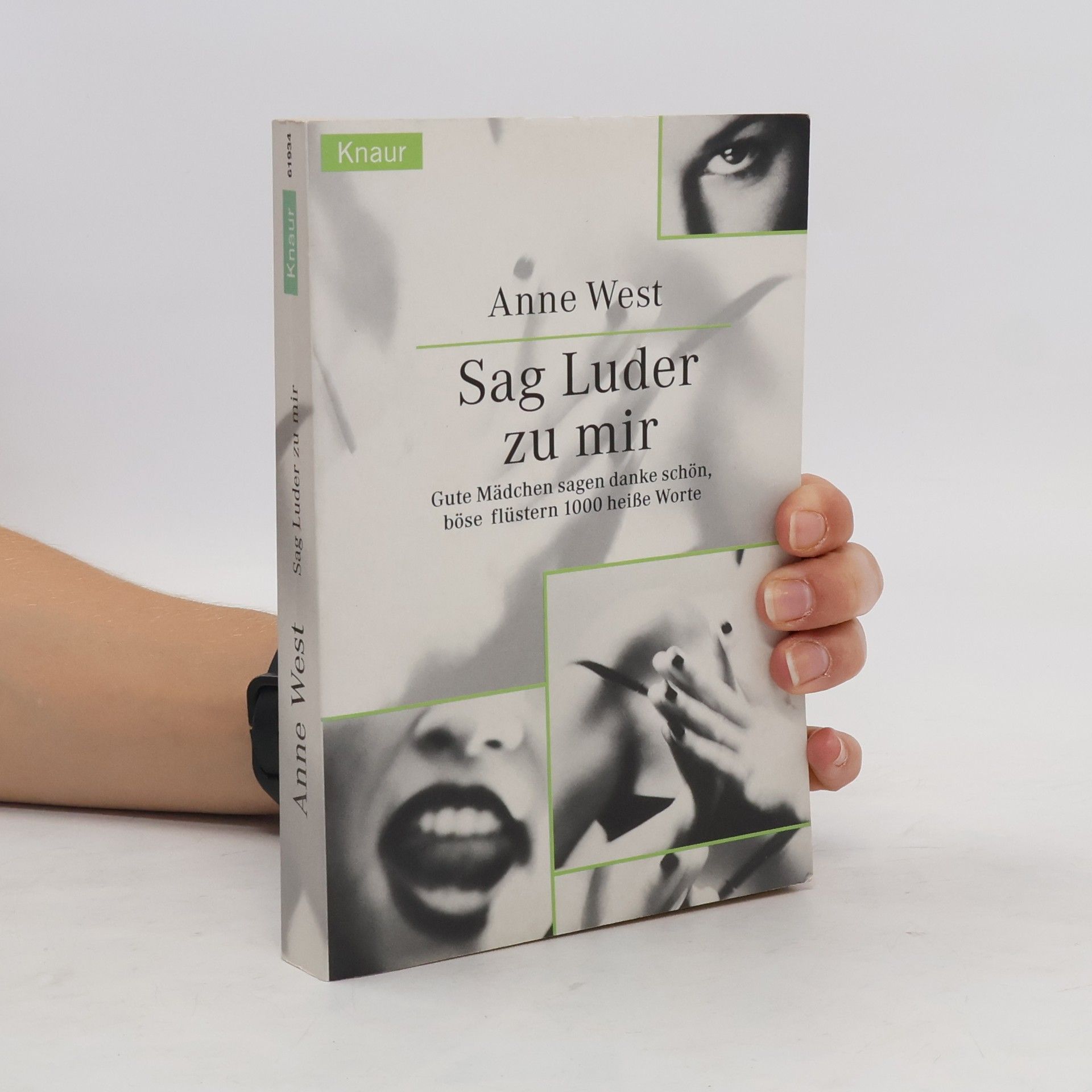 Anne West Sag Luder zu mir