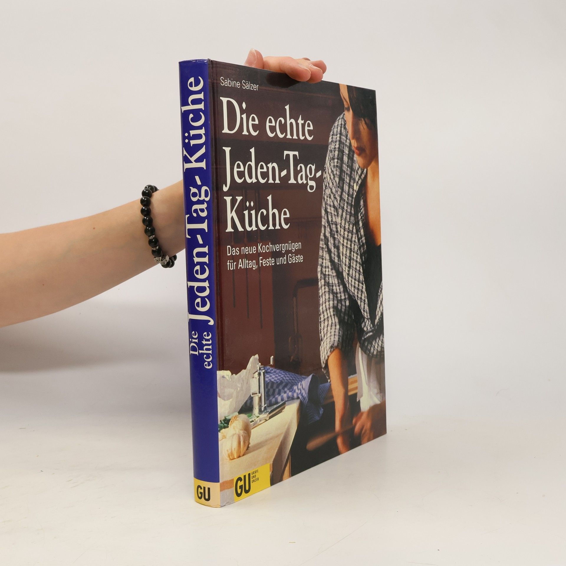 Sabine Sälzer Die echte Jeden-Tag-Küche