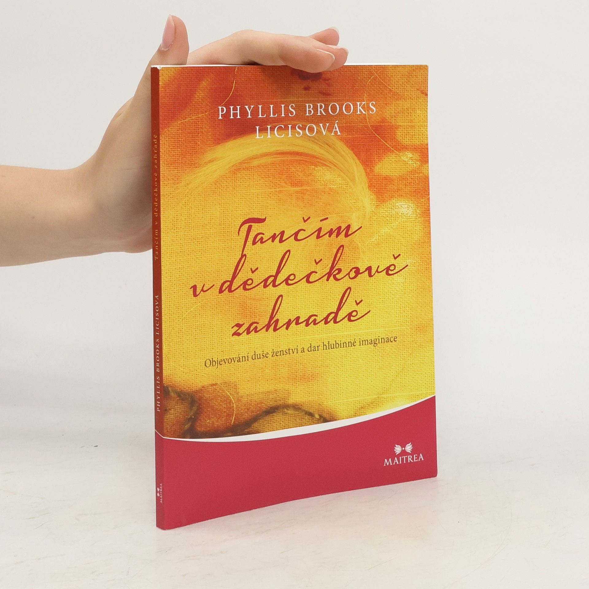 Phyllis Brooks Licis Tančím v dědečkově zahradě