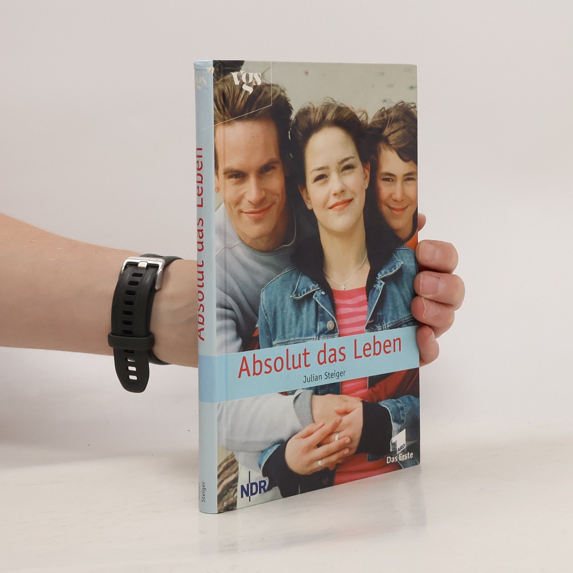 Julian Steiger Absolut das Leben
