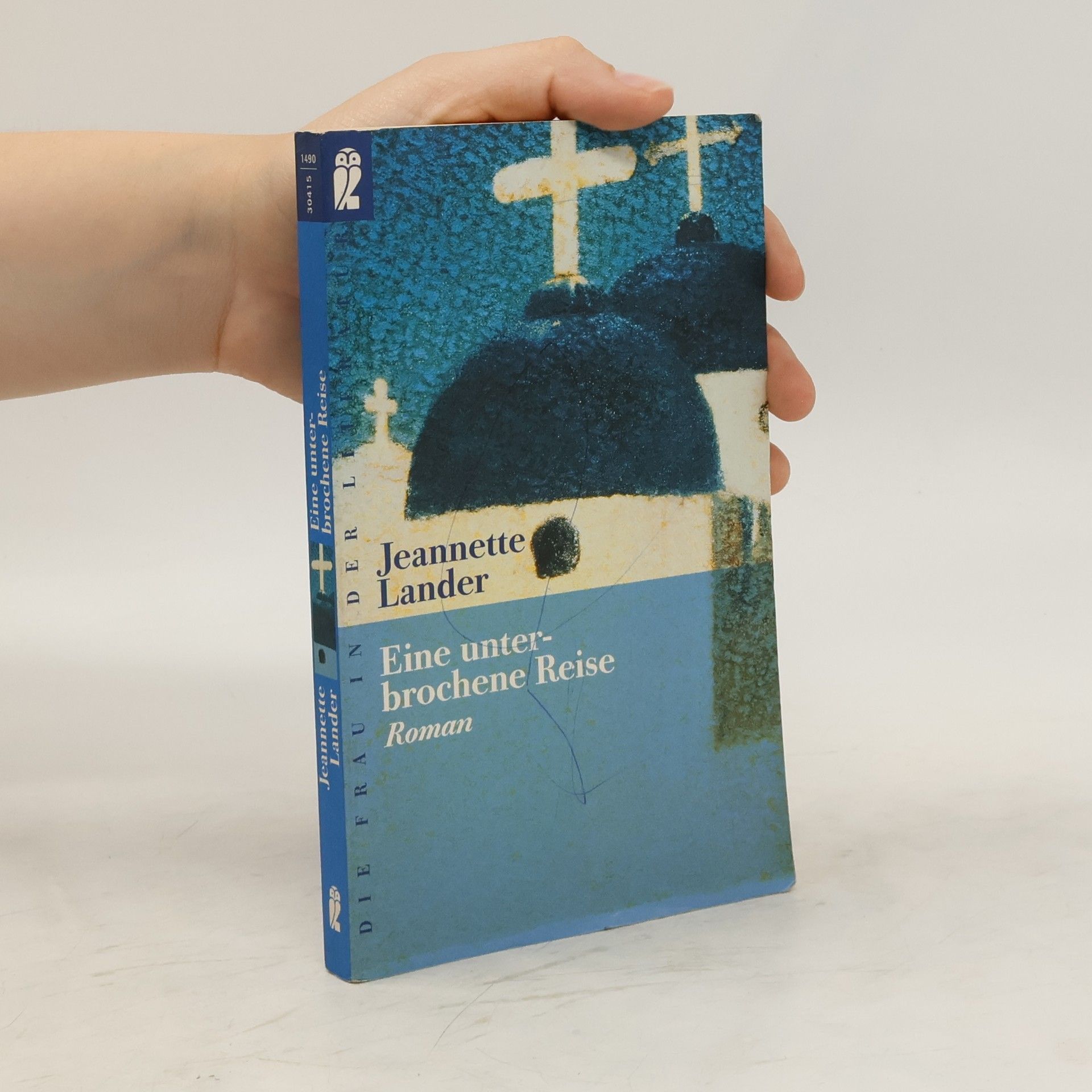 Jeannette Lander Eine unterbrochene Reise