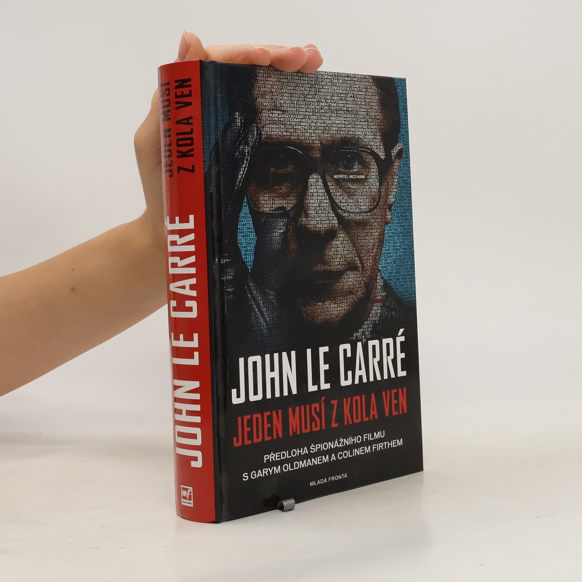 John le Carré Jeden musí z kola ven
