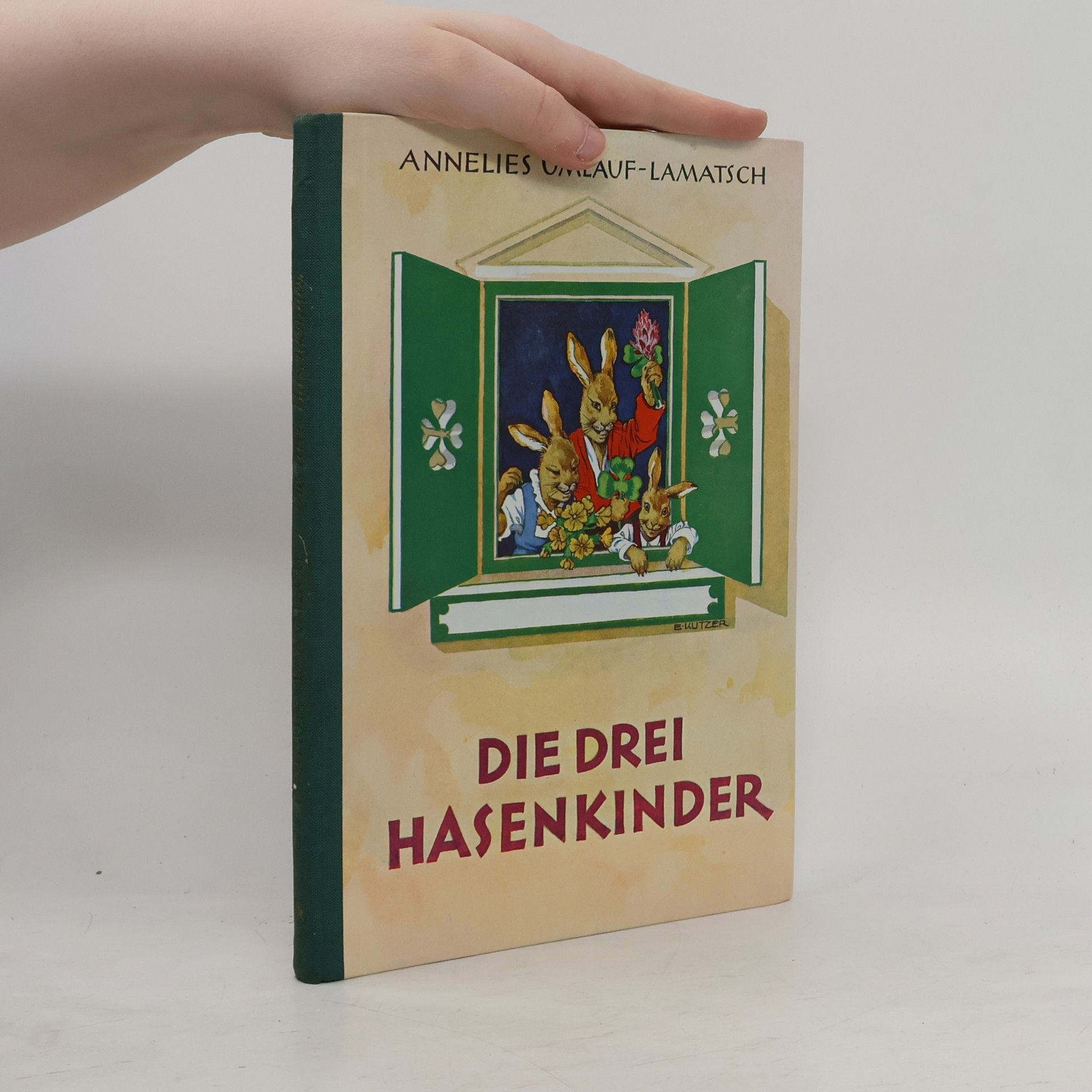 Anneliese Umlauf-Lamatsch Die drei Hasenkinder