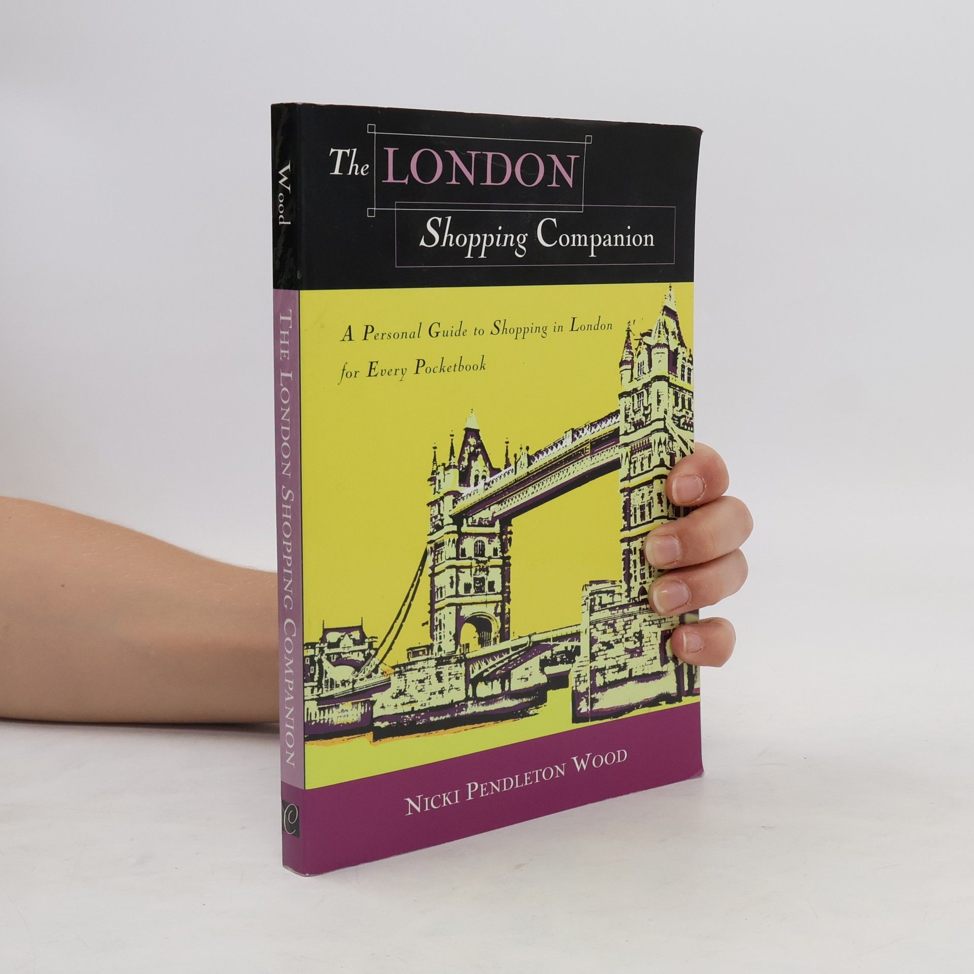 Nicki Pendleton Wood The London Shopping Companion