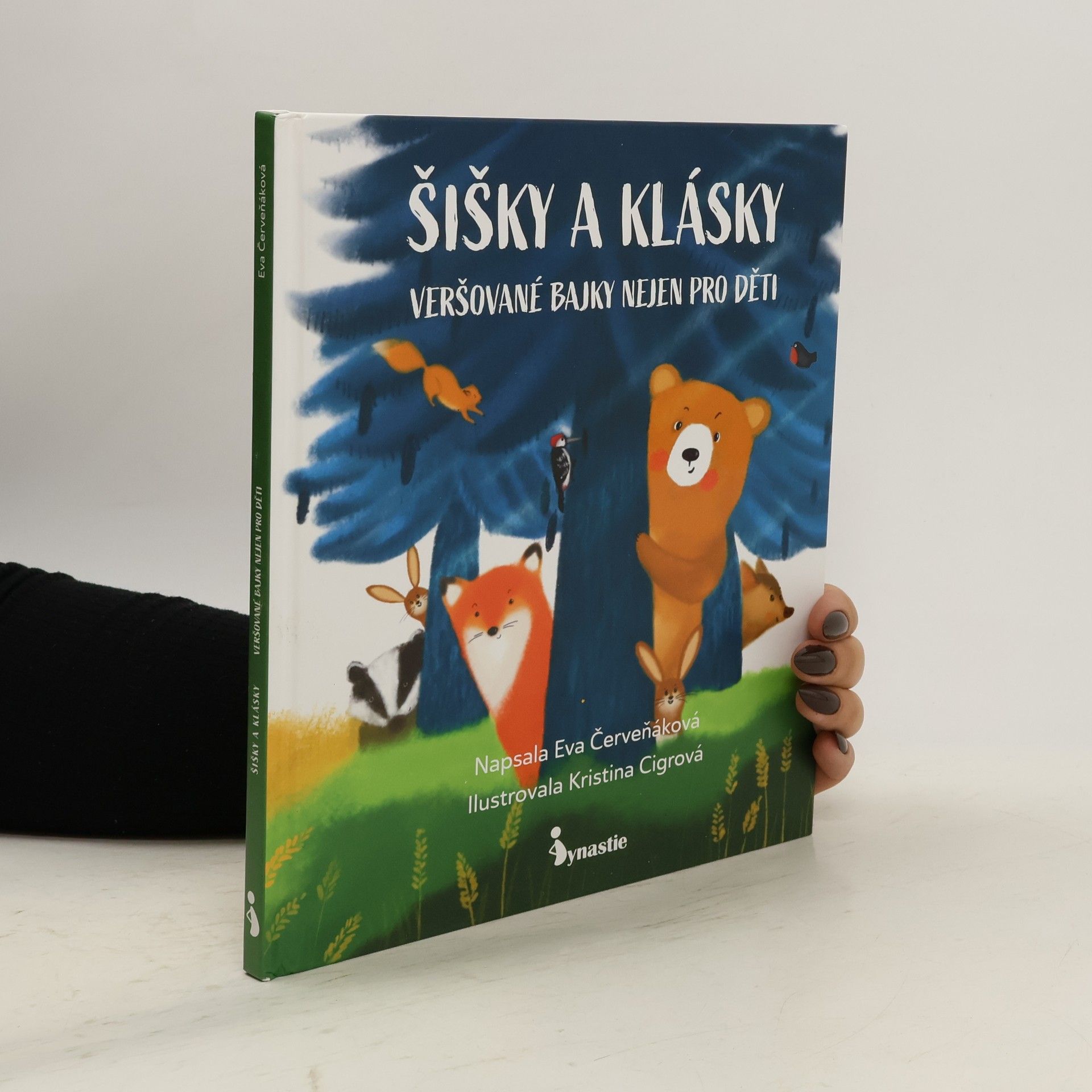 Eva Červeňáková Šišky a klásky : veršované bajky nejen pro děti