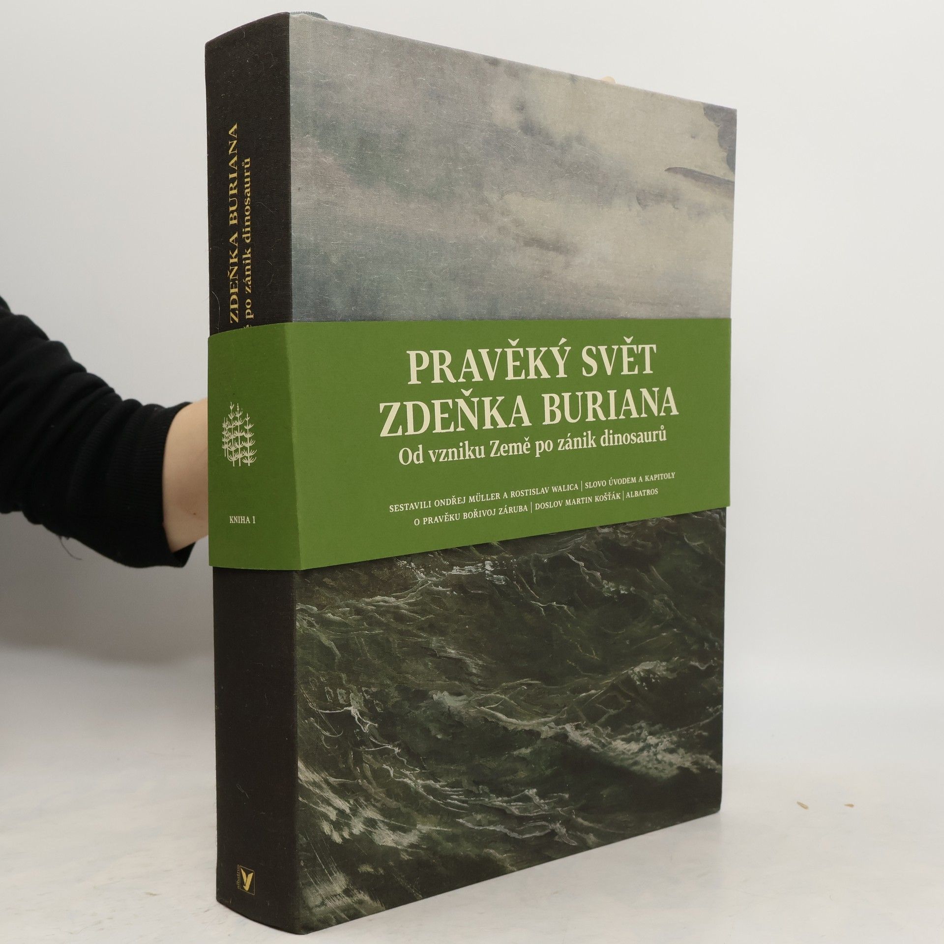Zdeněk Burian Pravěký svět Zdeňka Buriana. Od vzniku Země po zánik dinosaurů