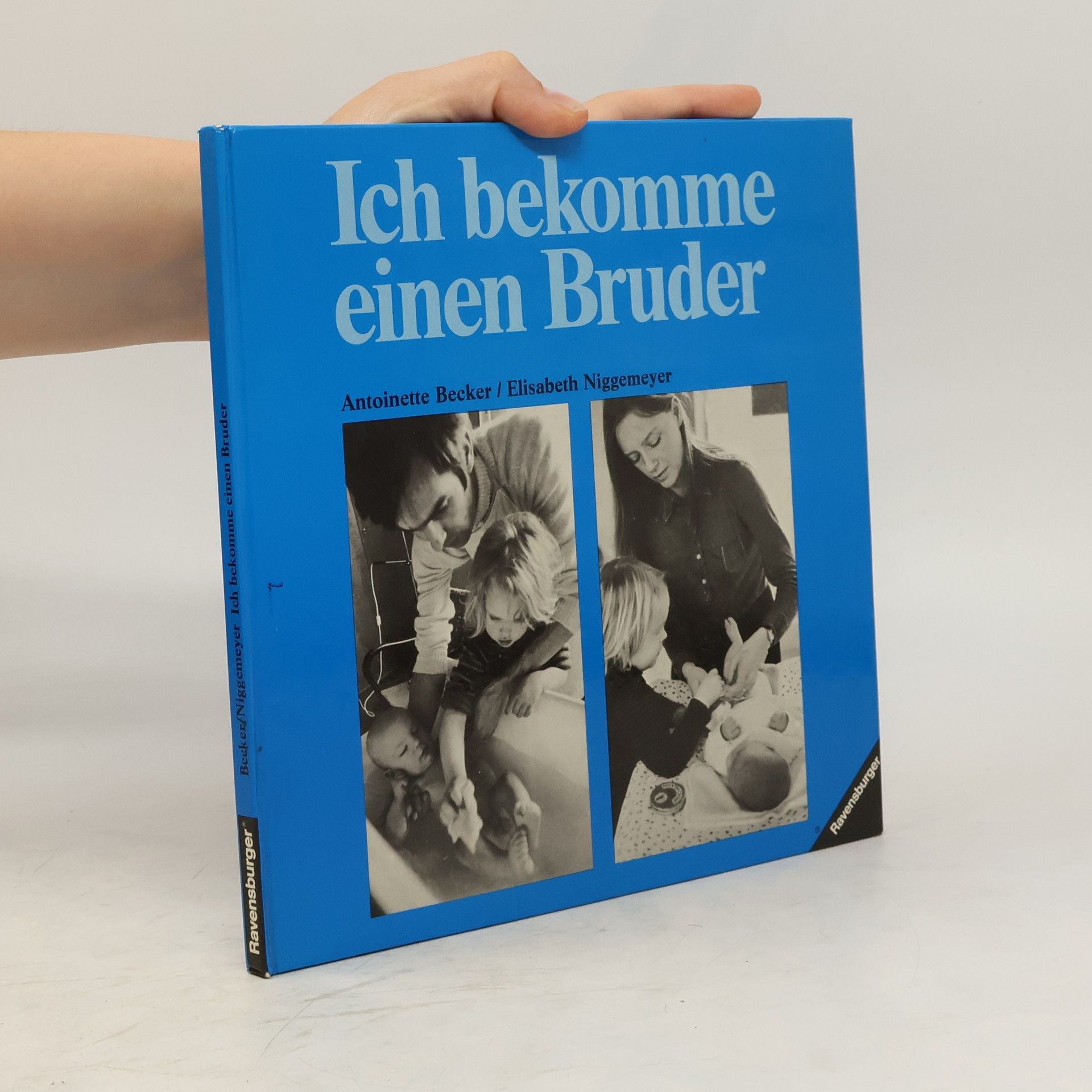 Antoinette Becker Ich bekomme einen Bruder