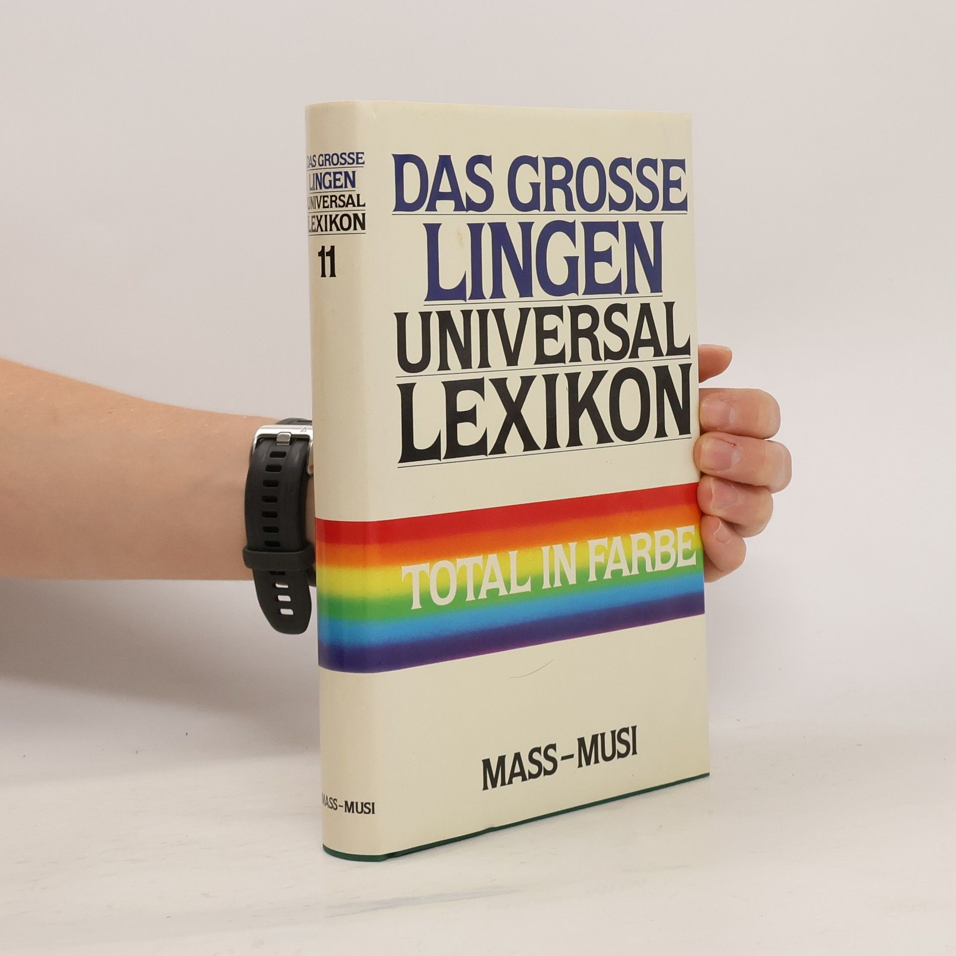 Collectif d'auteurs Das grosse Lingen Universal Lexikon 11