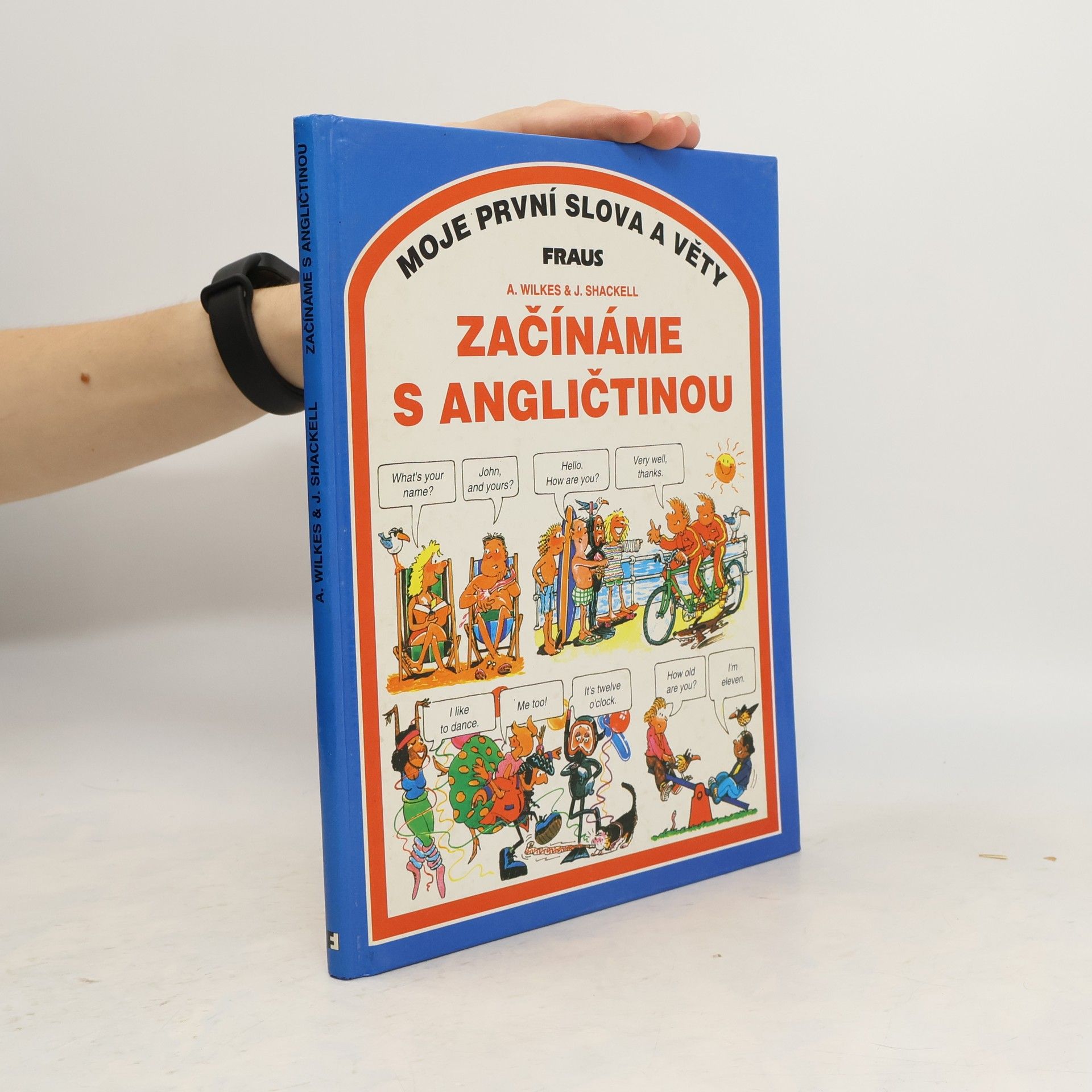 Angela Wilkes Začínáme s angličtinou