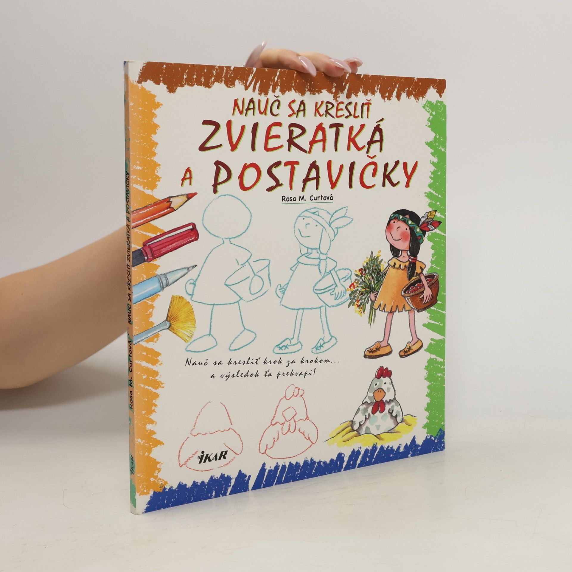 Rosa M. Curt Nauč sa kresliť zvieratká a postavičky