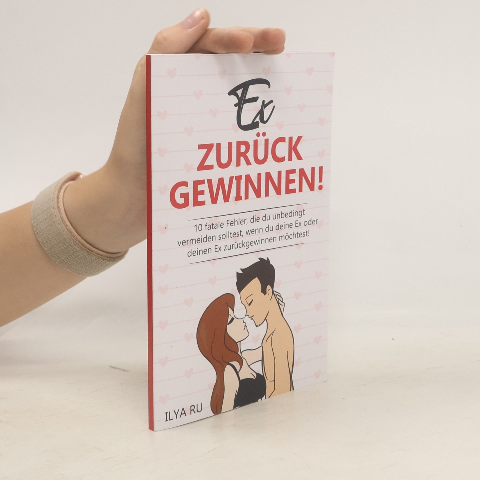 Ilya Ru Ex zurück gewinnen!