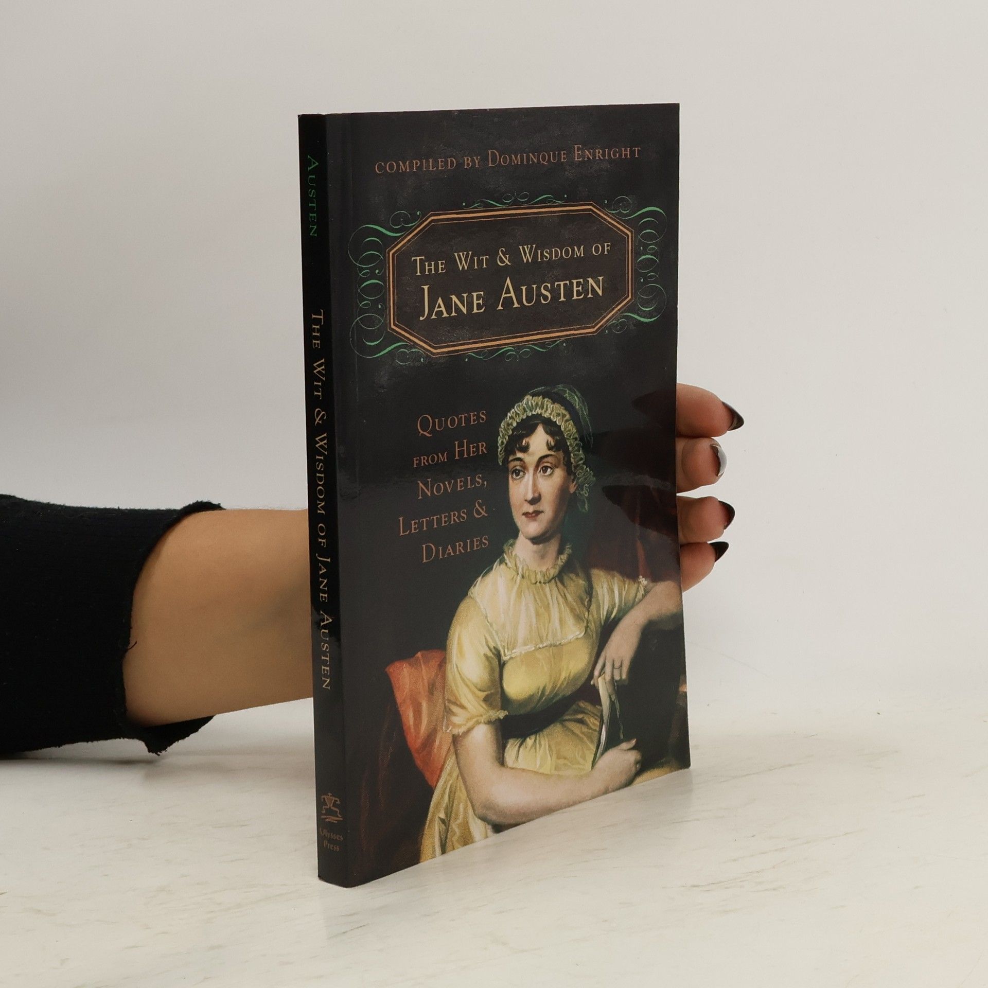Jane Austen The Wit & Wisdom of Jane Austen