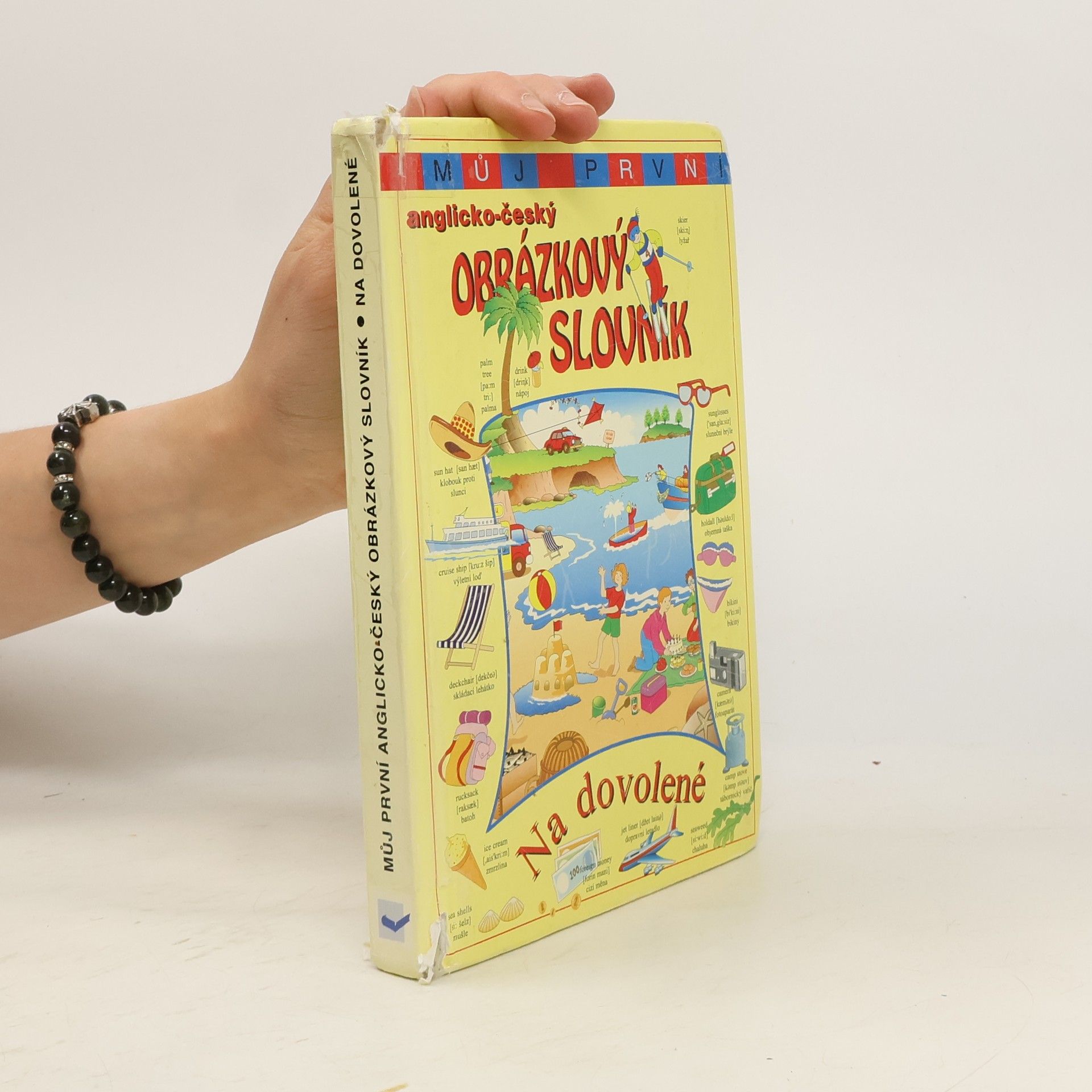 Klára Šimčíková Můj první anglicko-český obrázkový slovník: Na dovolené