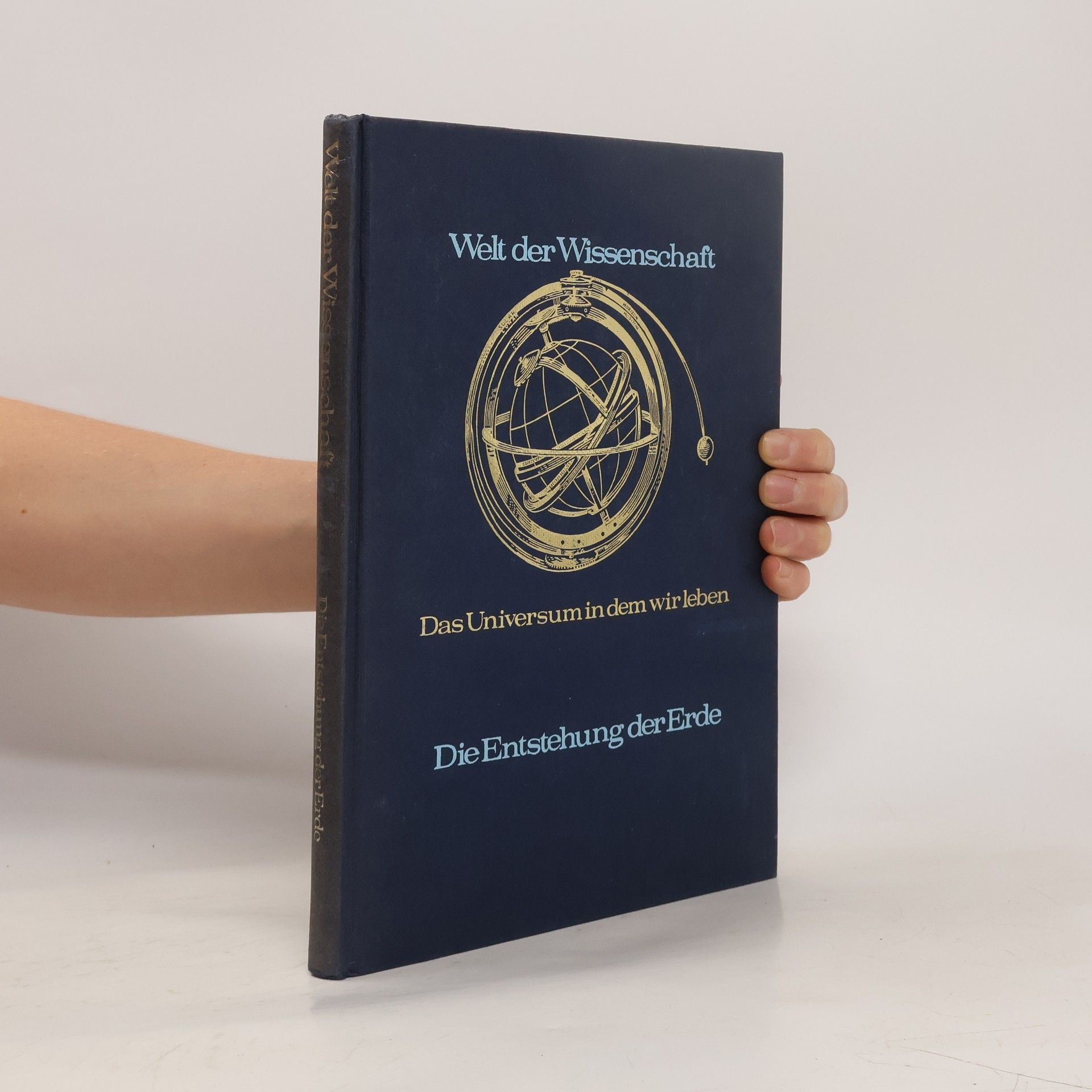 Autorenkollektiv Welt der Wissenschaft. Die Entstehung der Erde