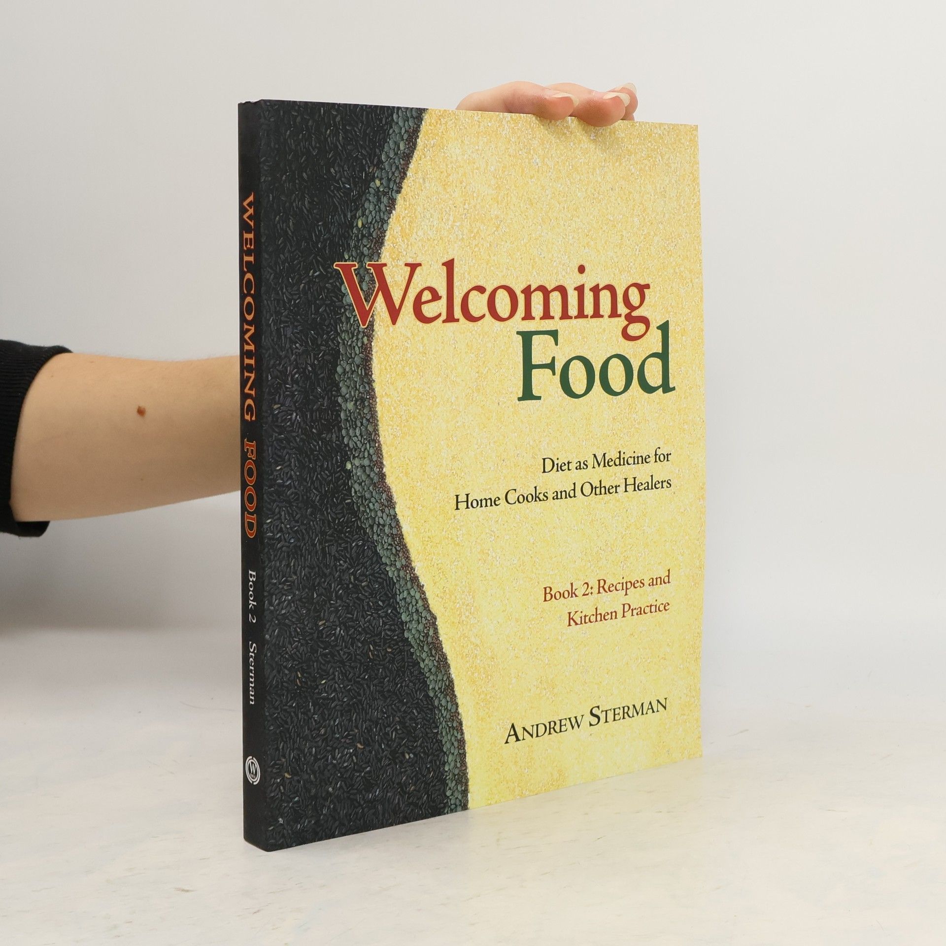 Andrew Sterman Welcoming Food, Book 2