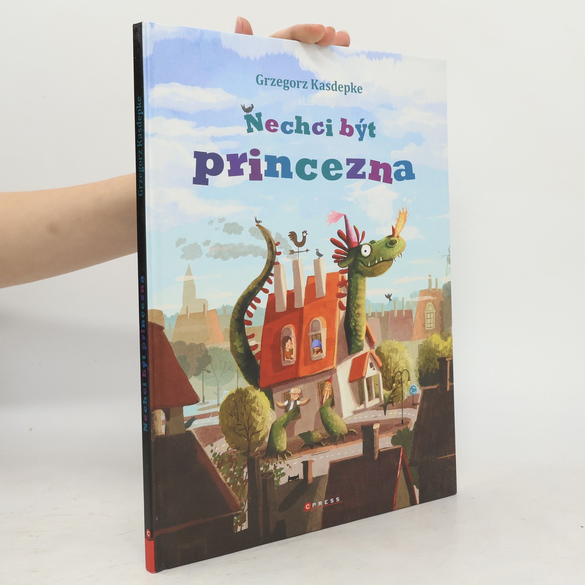 Grzegorz Kasdepke Nechci být princezna