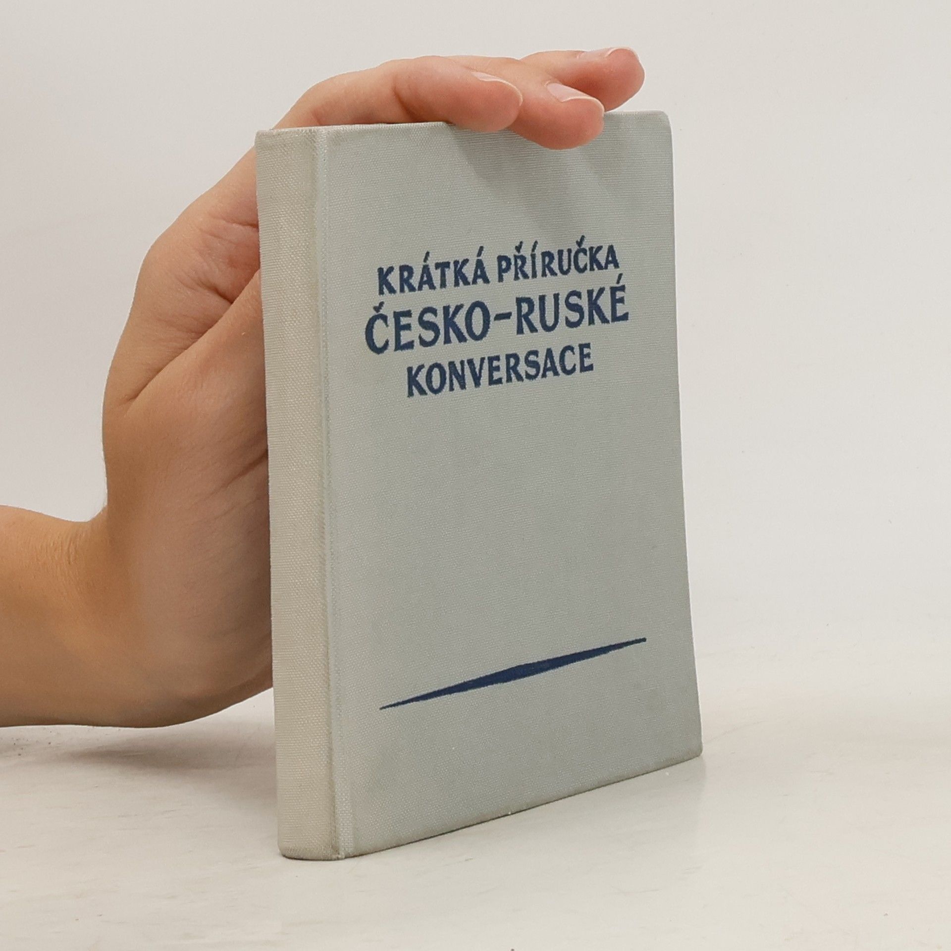kolektiv Krátká píručka česko-ruské konversace