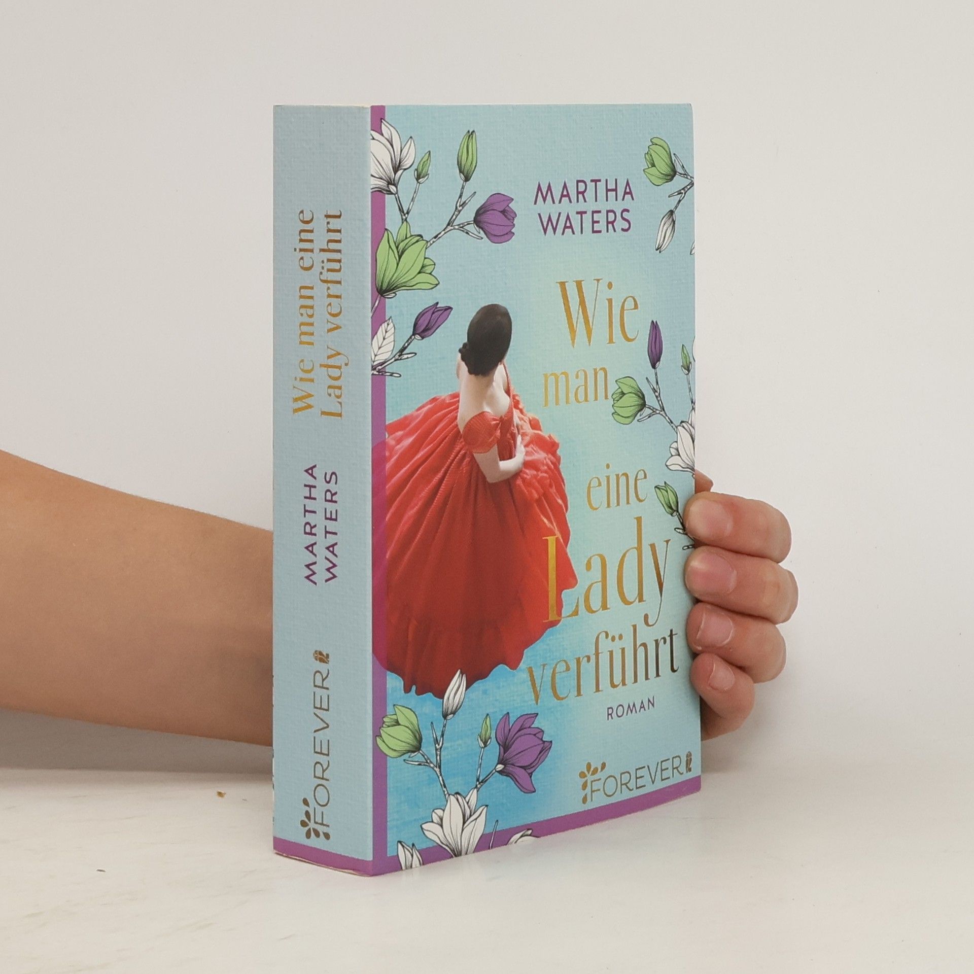 Martha Waters Wie man eine Lady verführt