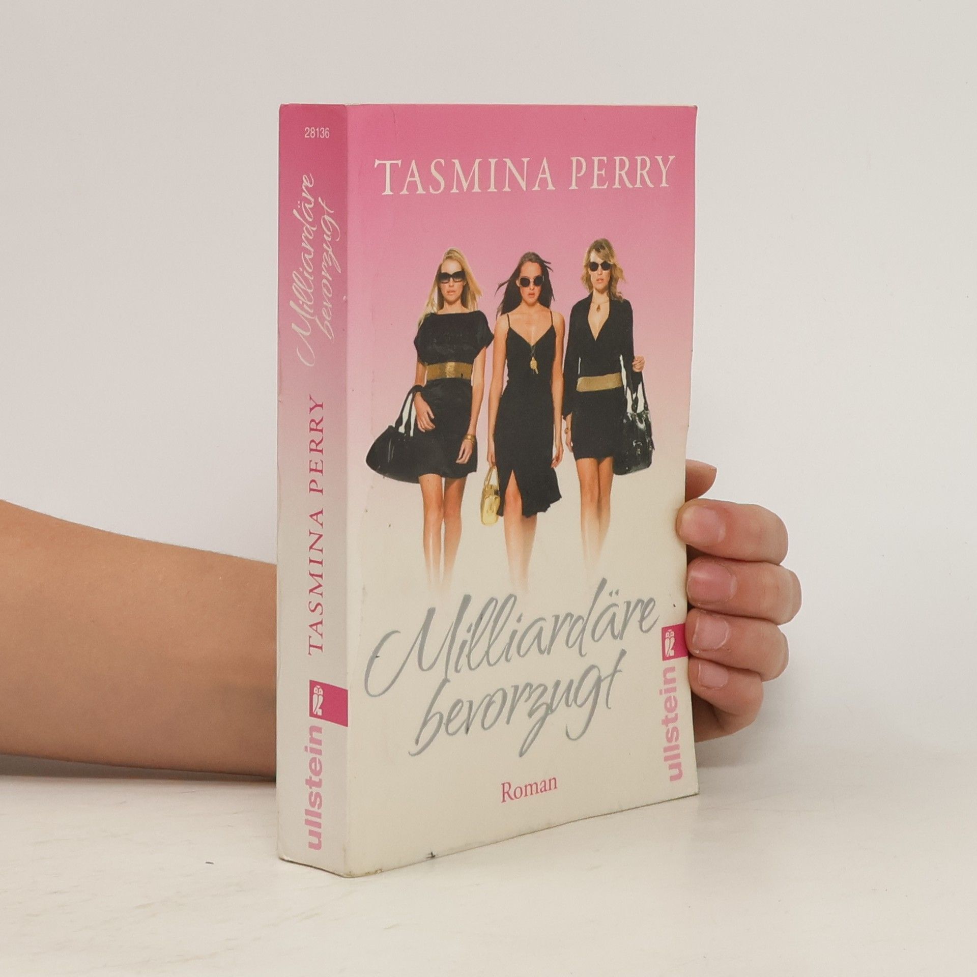 Tasmina Perry Milliardäre bevorzugt. Roman
