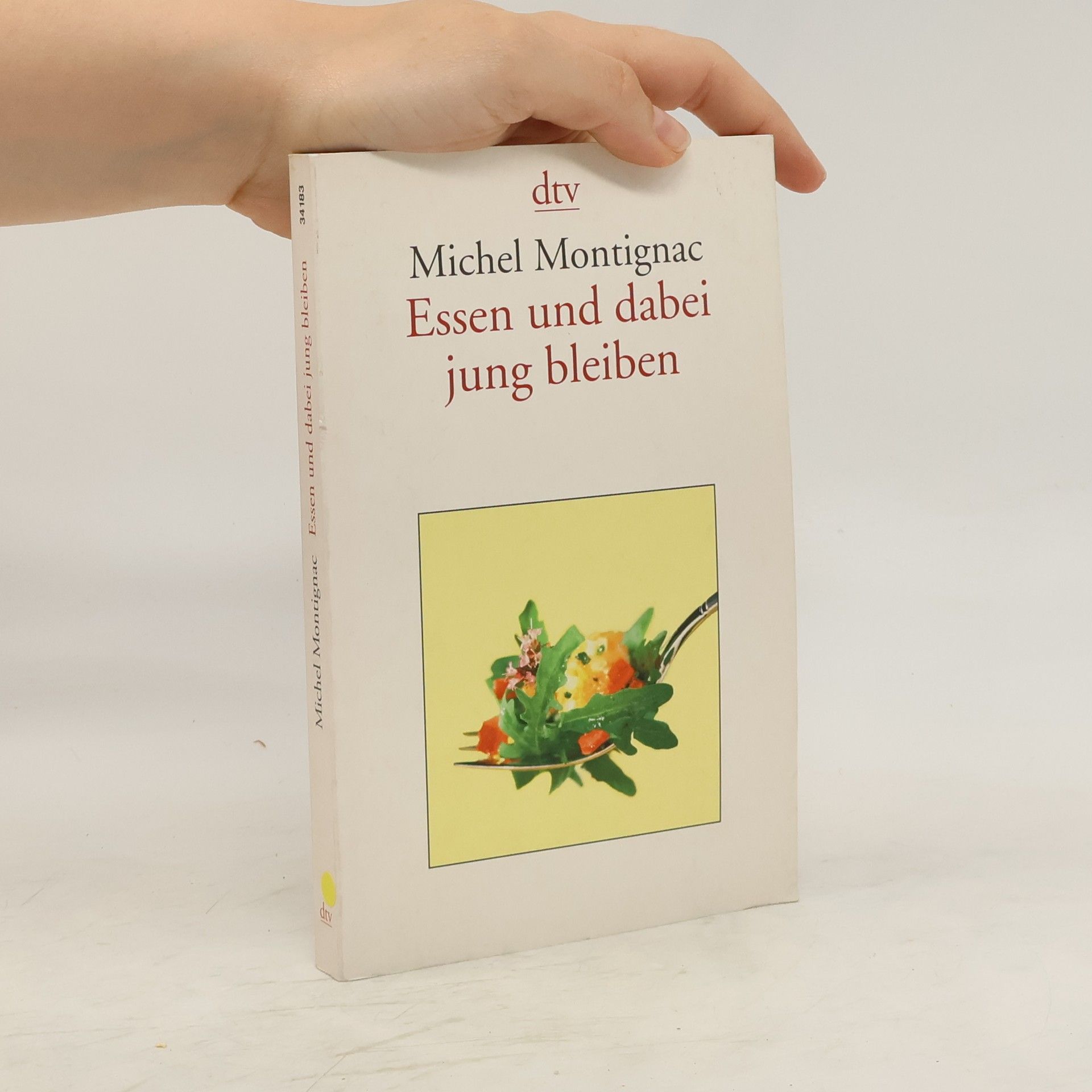 Michel Montignac Essen und dabei jung bleiben