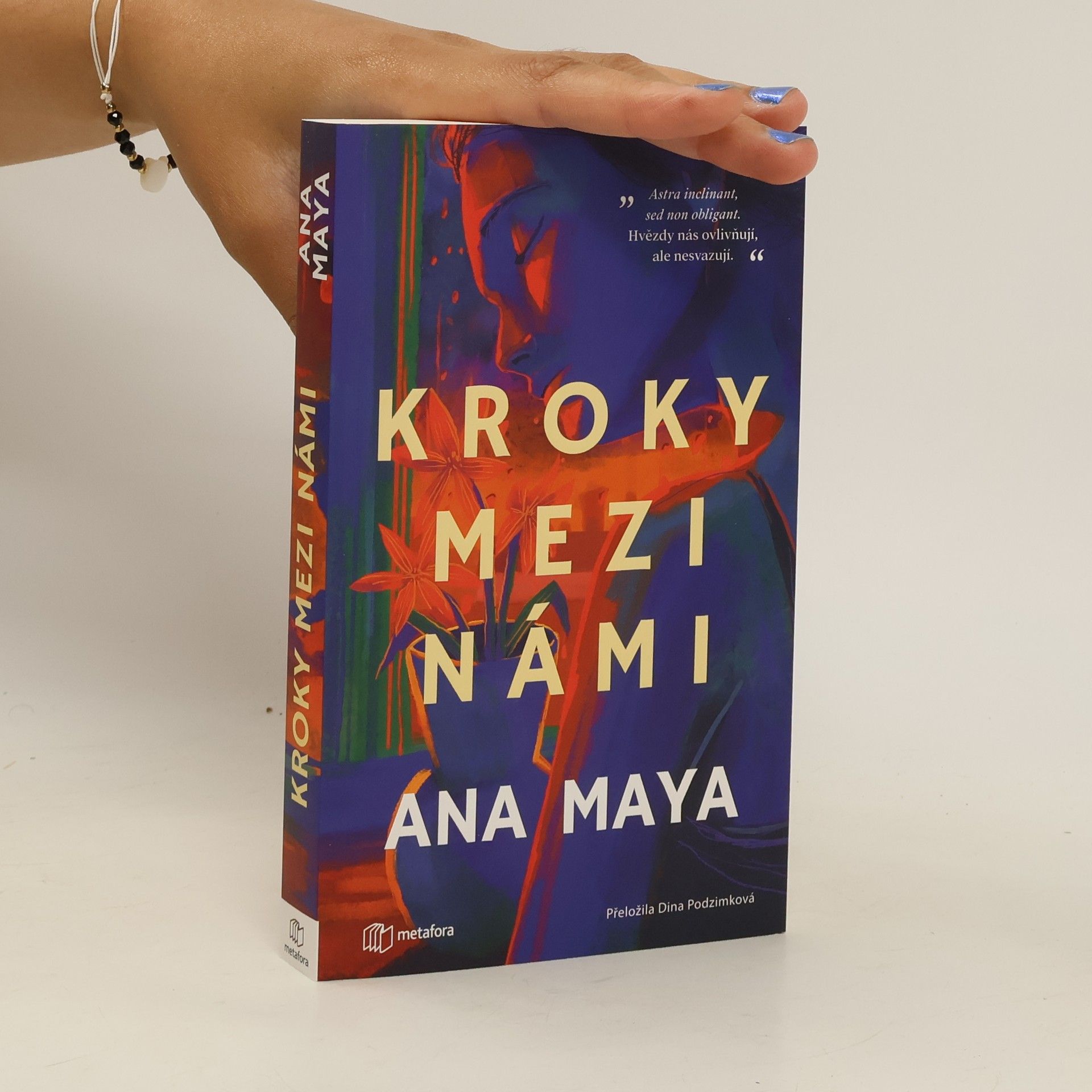 Ana Maya Kroky mezi námi