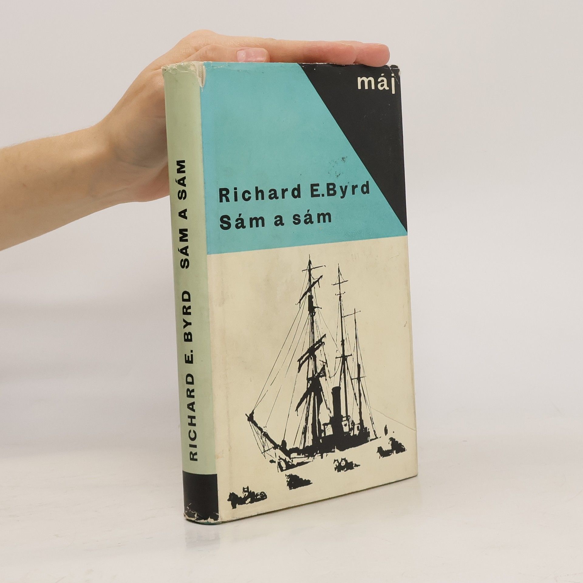 Richard Evelyn Byrd Sám a sám