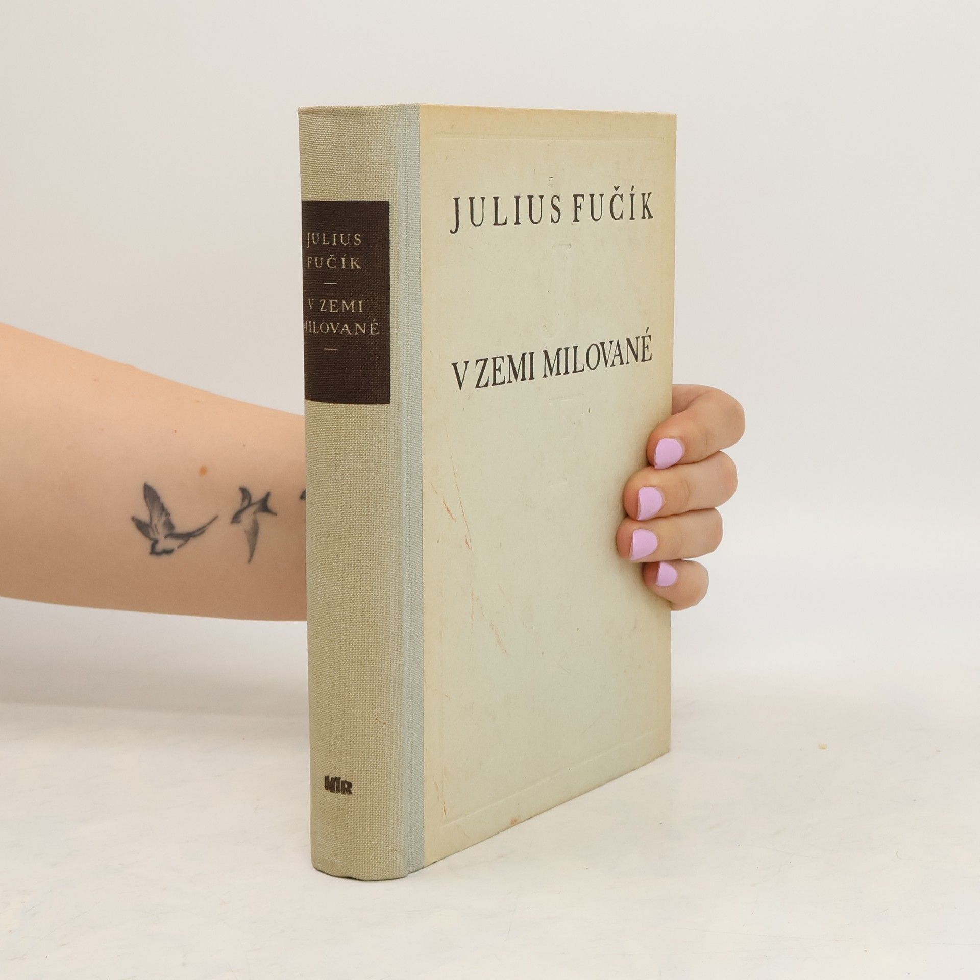 Julius Fučík V zemi milované. Reportáže ze Sovětského svazu