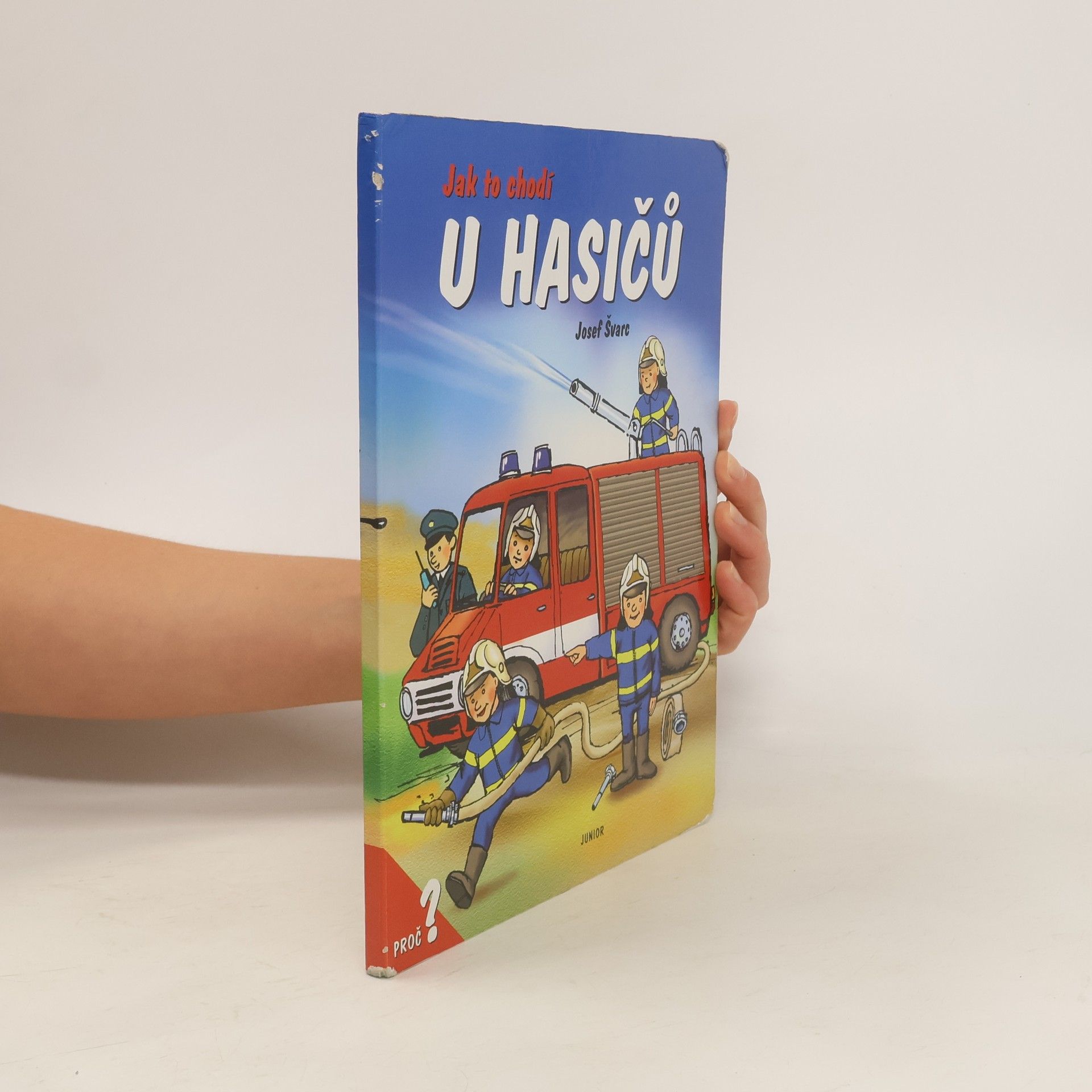 Dana Winkler Jak to chodí u hasičů