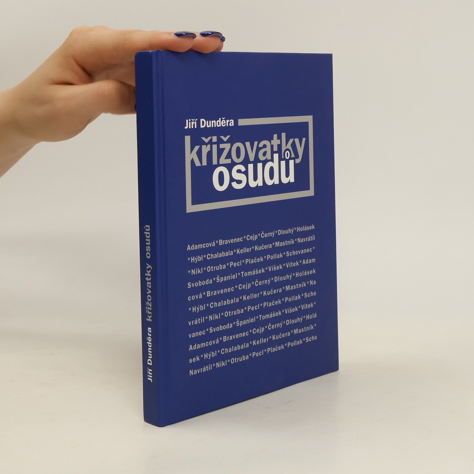 Jiří Dunděra Křižovatky osudů