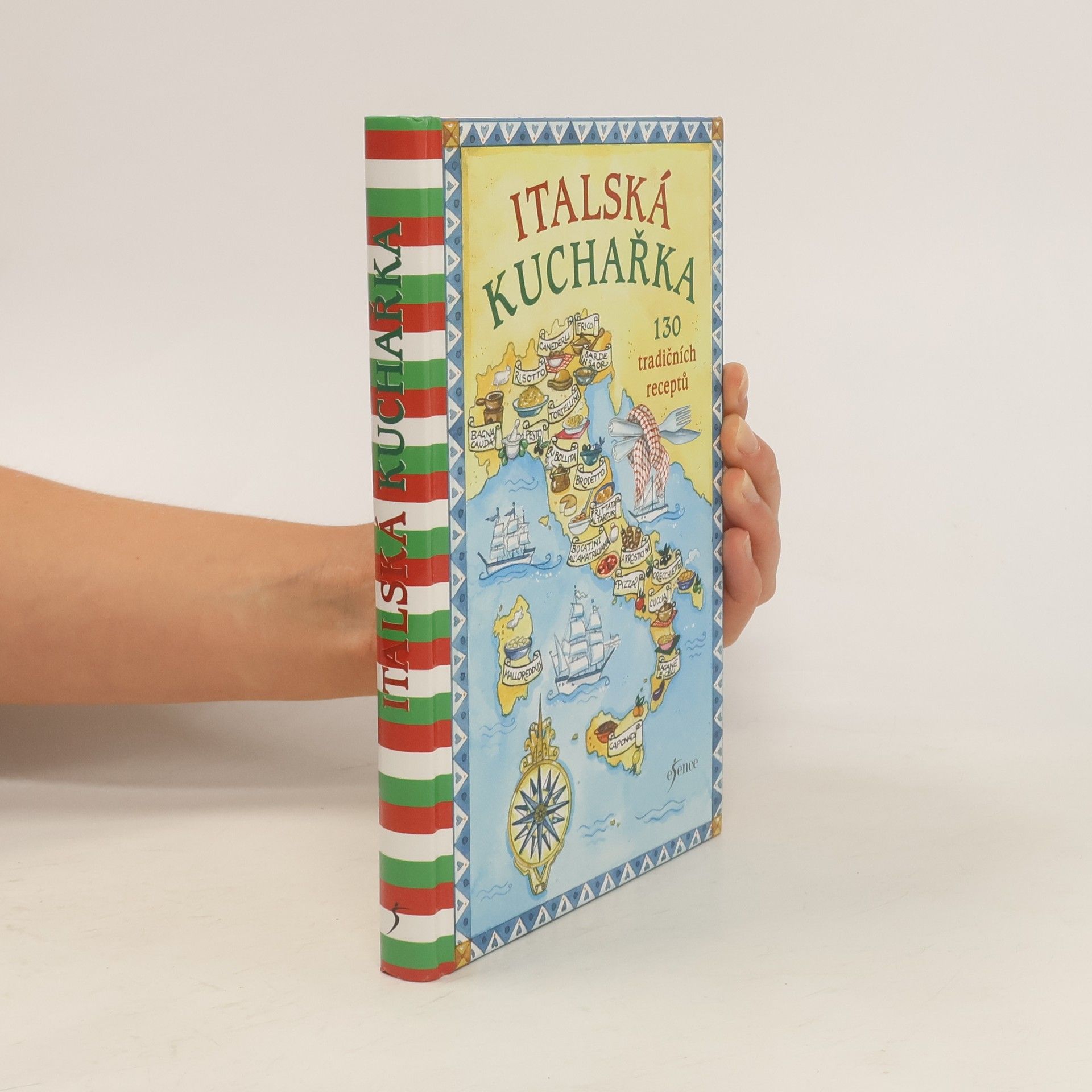 Autorenkollektiv Italská kuchařka: 130 tradičních receptů
