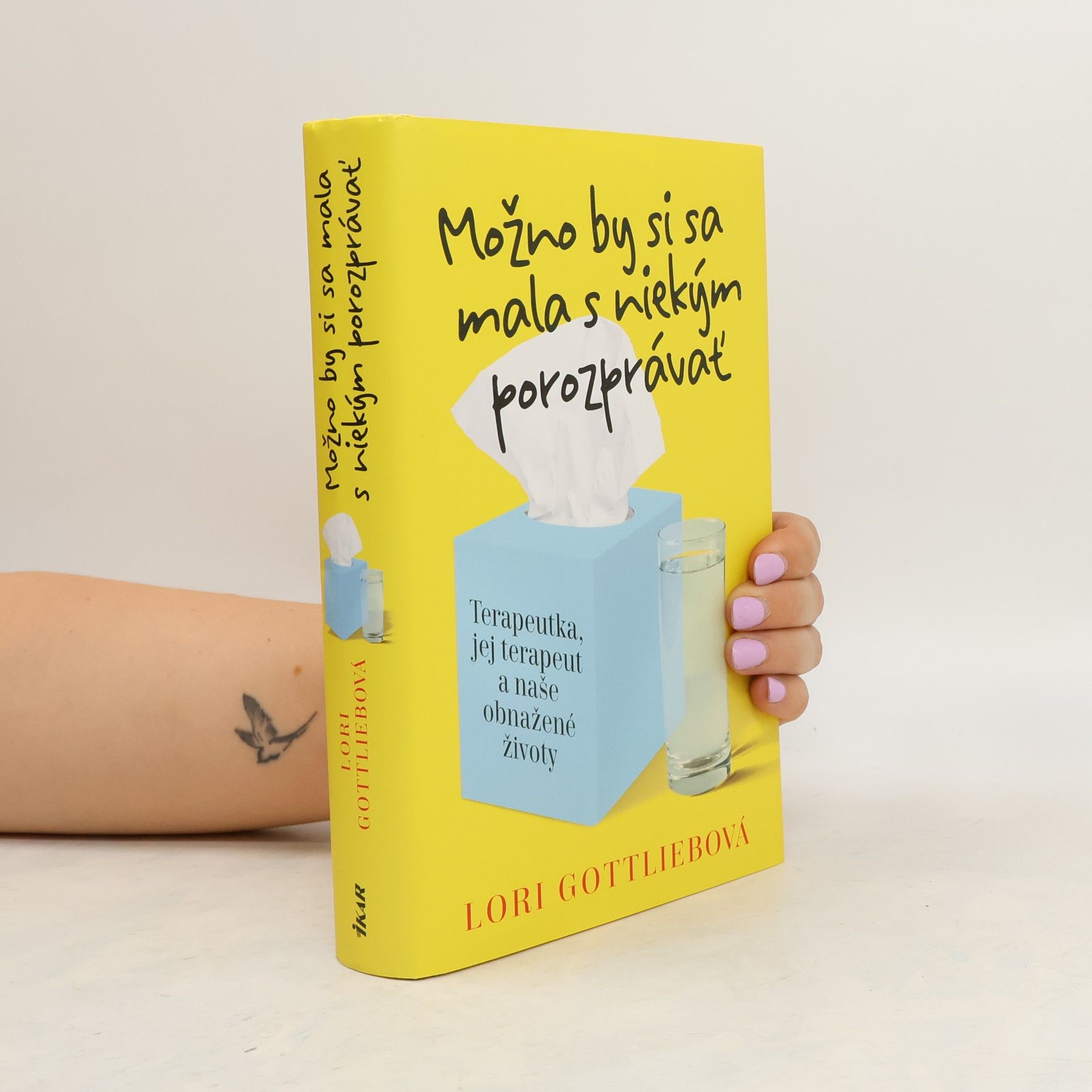 Lori Gottlieb Možno by si sa mala s niekým porozprávať