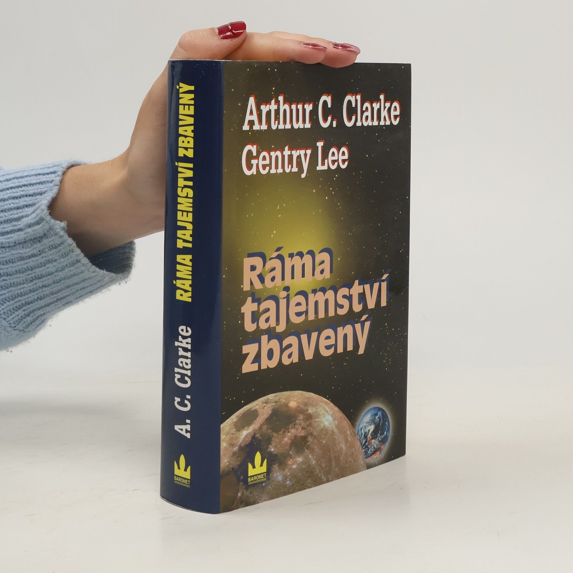 Arthur C. Clarke Ráma tajemství zbavený. Ráma 4
