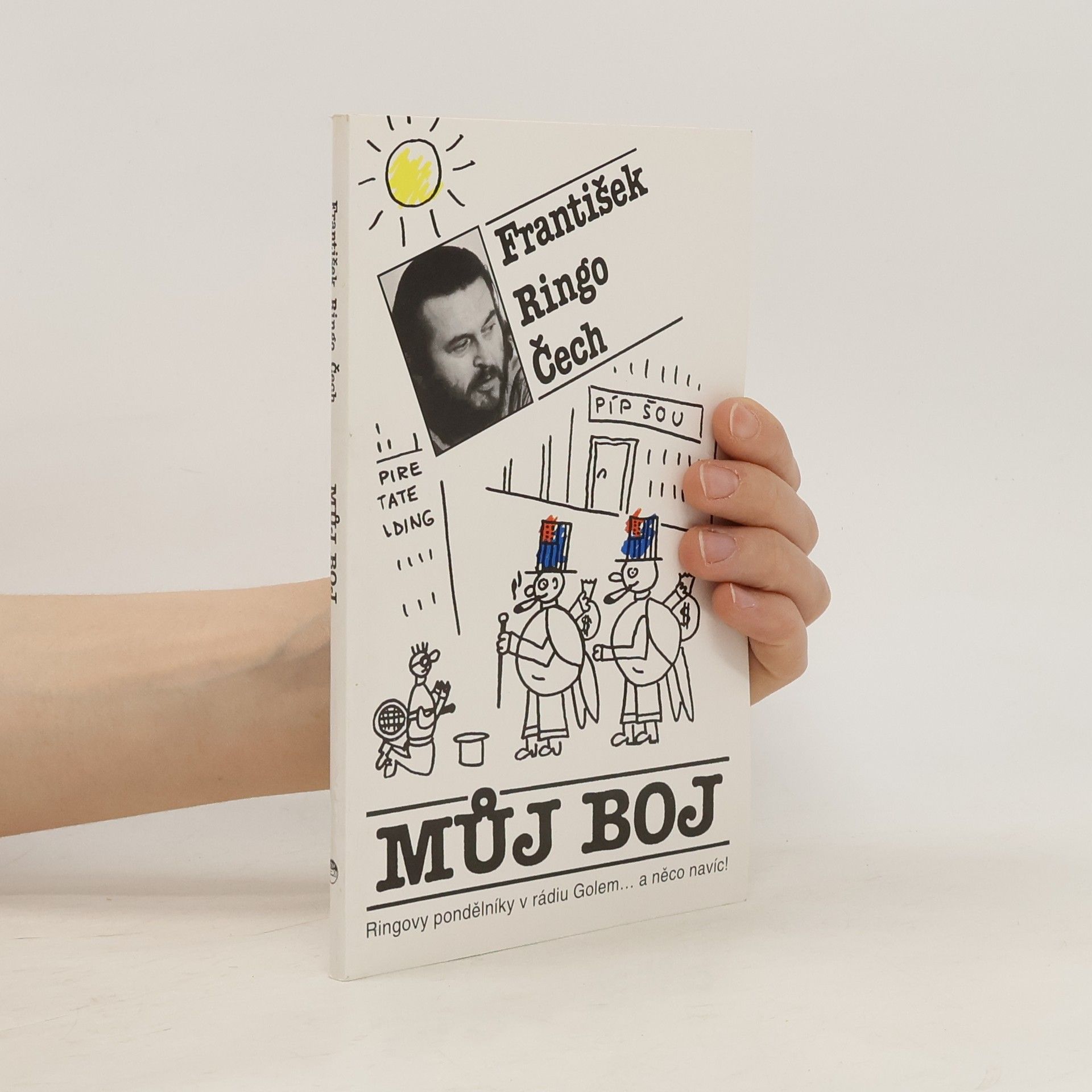 František Ringo Čech Můj boj