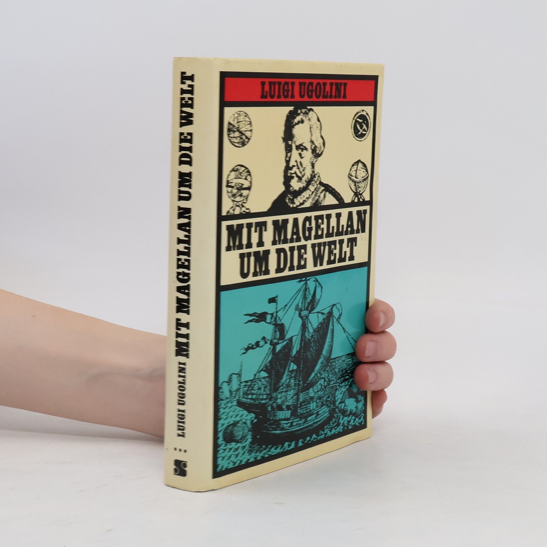 Luigi Ugolini Mit Magellan um die Welt