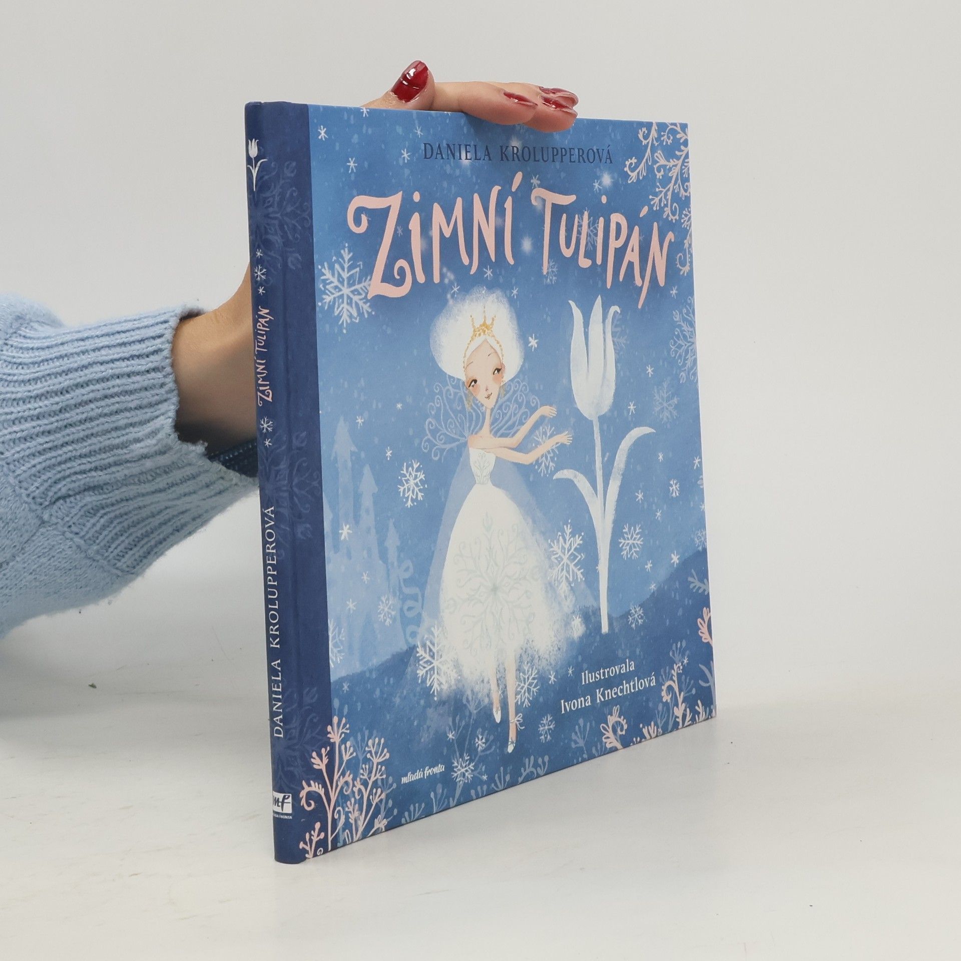 Daniela Krolupperová Zimní tulipán