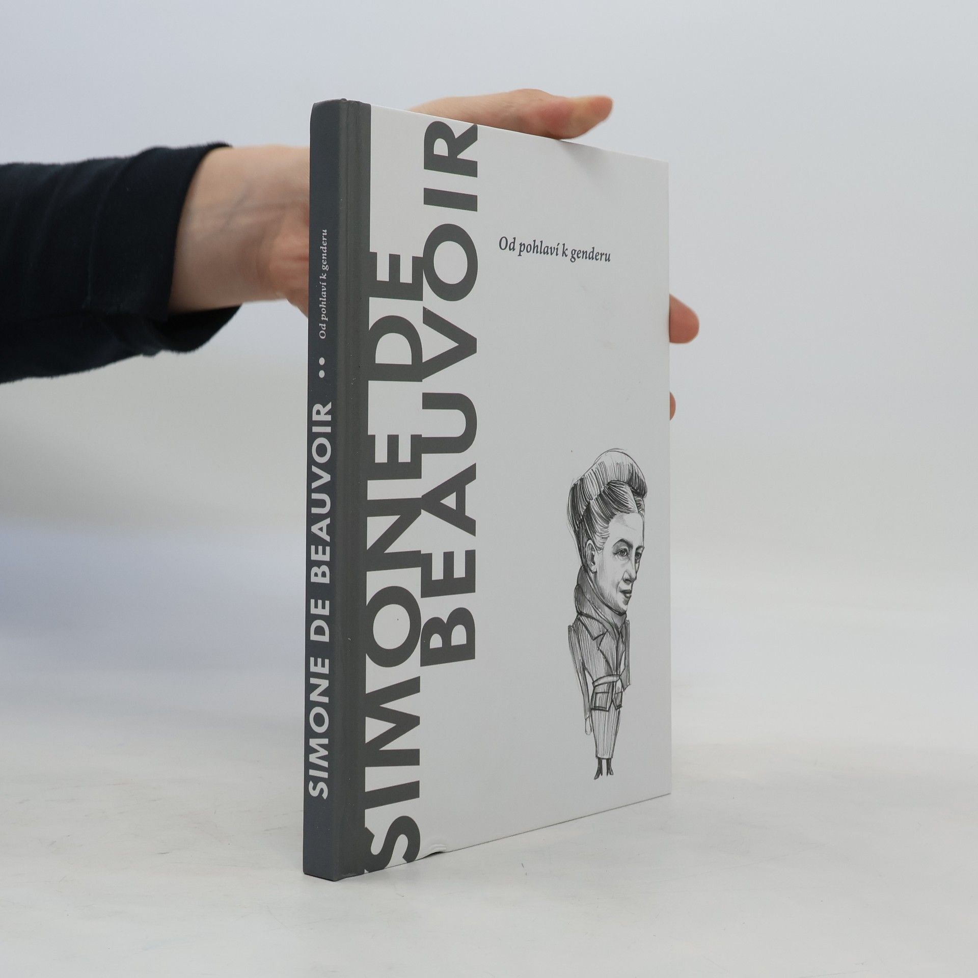 Simone de Beauvoir Simone de Beauvoir. Od pohlaví k genderu