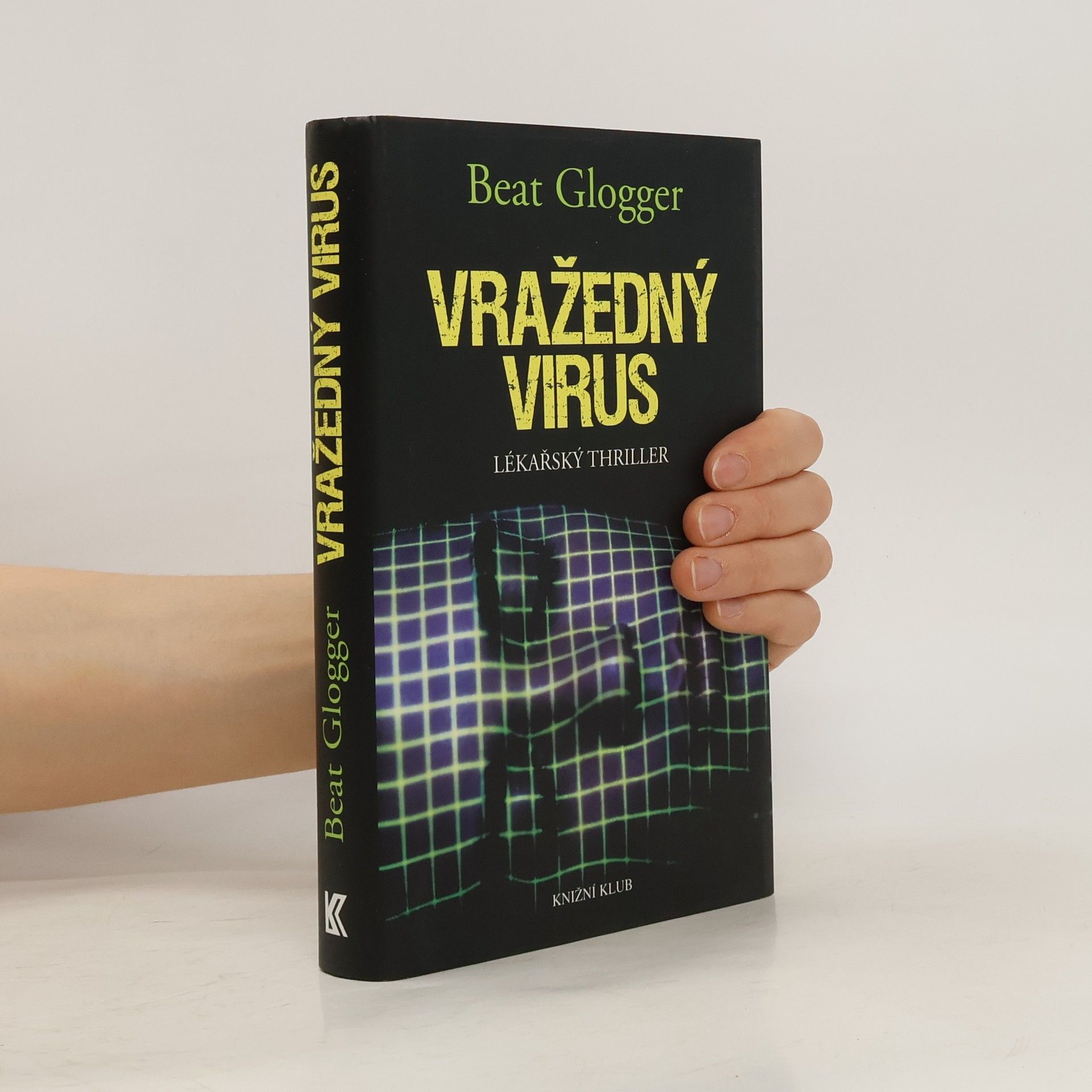 Beat Glogger Vražedný virus