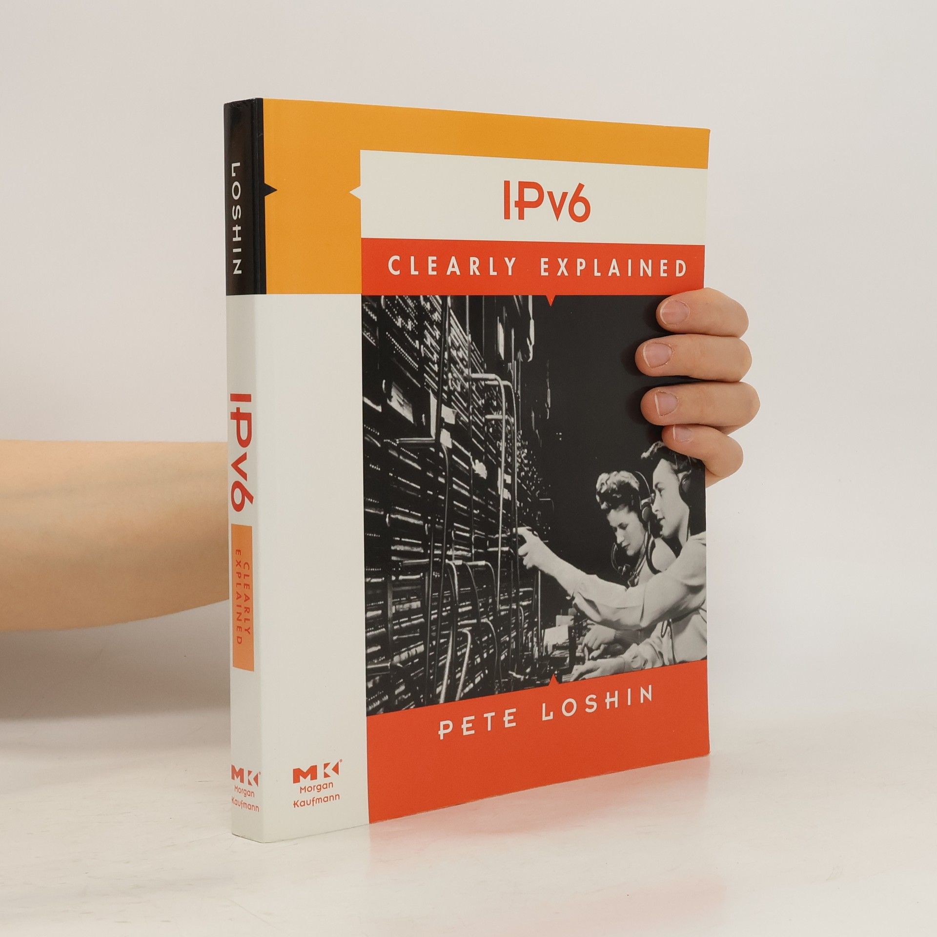 Peter Loshin IPv6 Clearly Explained
