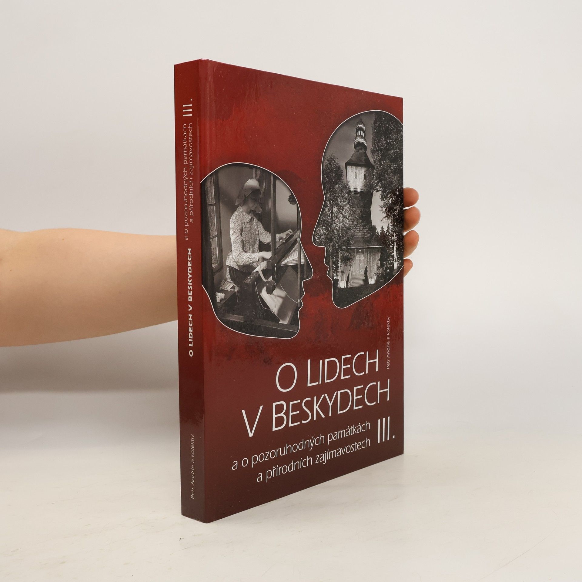 Petr Andrle O lidech v Beskydech III.
