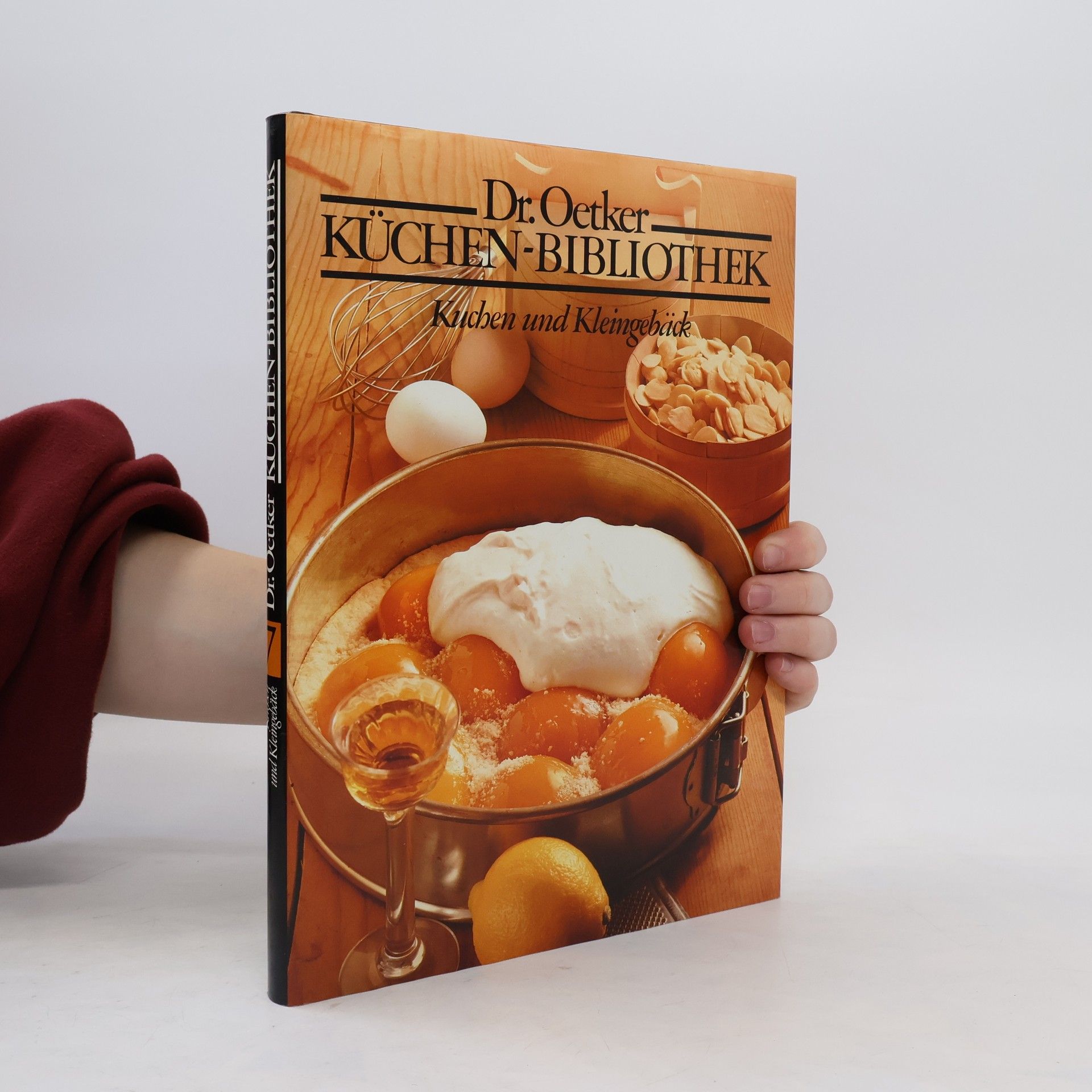 Collectif d'auteurs Dr. Oetker Küchen Bibliothek 7. Kuchen und Kleingebäck