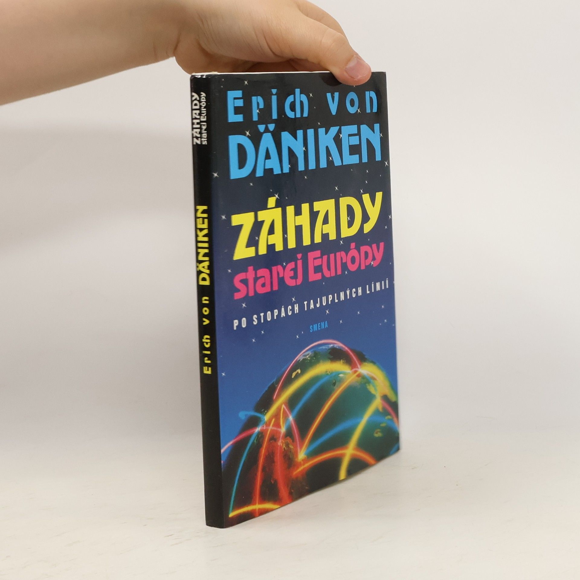 Erich von Däniken Záhady starej Európy